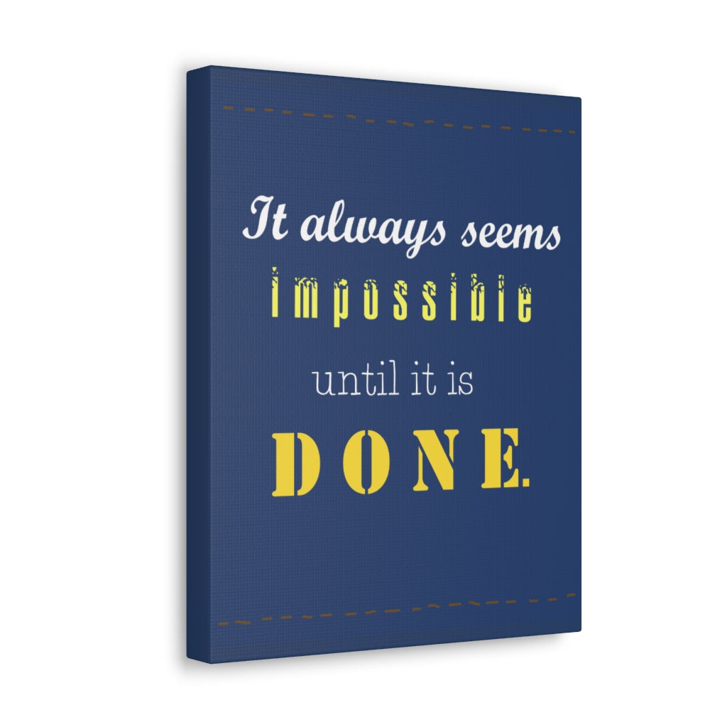 Scripture Walls Inspirational Wall Art Always Seems Impossible Motivation Wall Decor for Home Office Gym Inspiring Success Quote Print Ready to Hang Unframed-Express Your Love Gifts