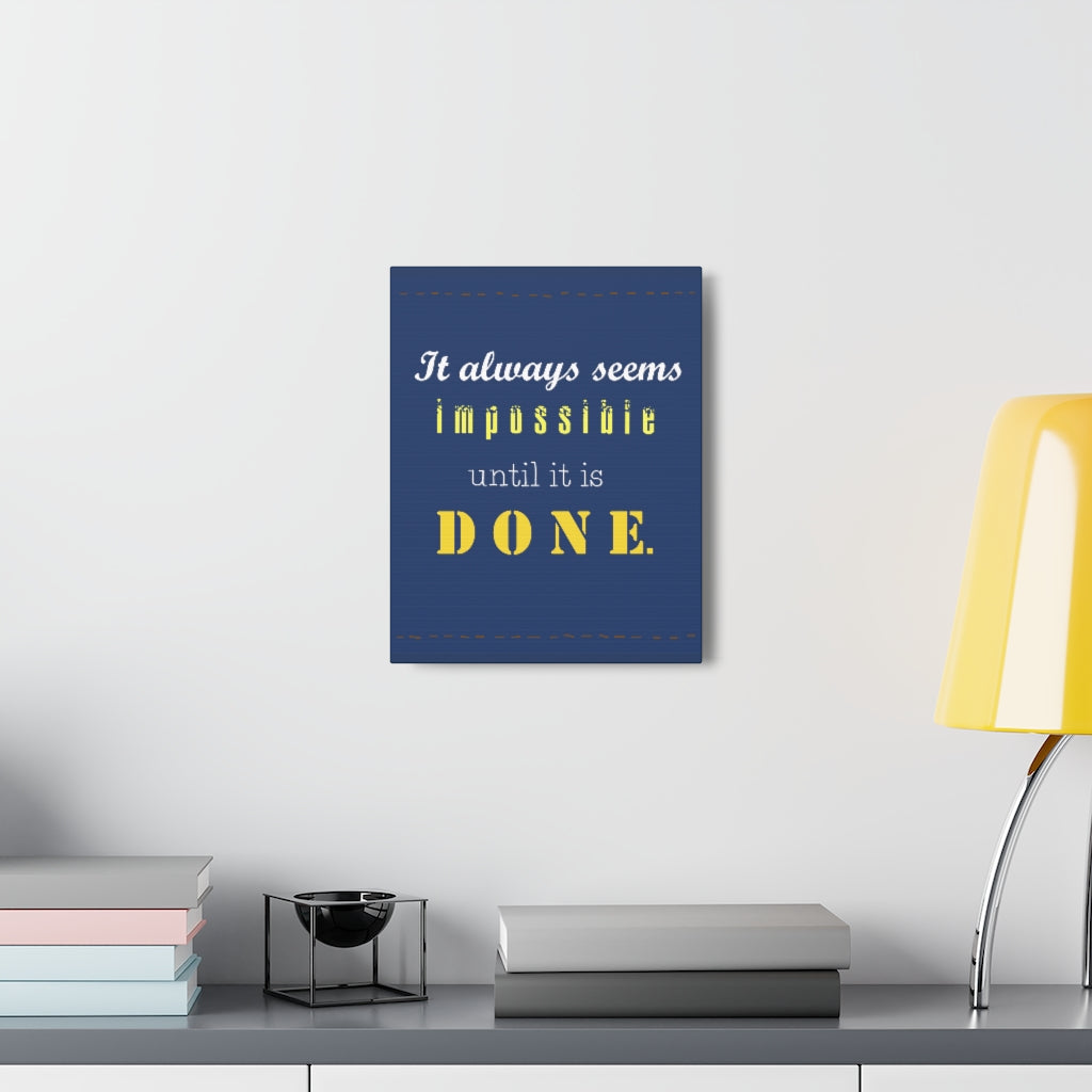 Scripture Walls Inspirational Wall Art Always Seems Impossible Motivation Wall Decor for Home Office Gym Inspiring Success Quote Print Ready to Hang Unframed-Express Your Love Gifts
