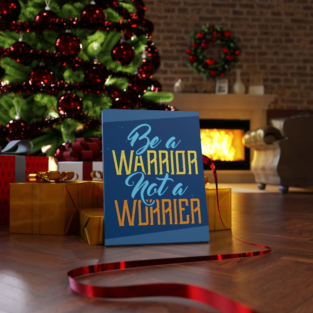 Scripture Walls Inspirational Wall Art Be A Warrior Wall Art Motivational Motto Inspiring Prints Artwork Decor Ready to Hang Unframed-Express Your Love Gifts