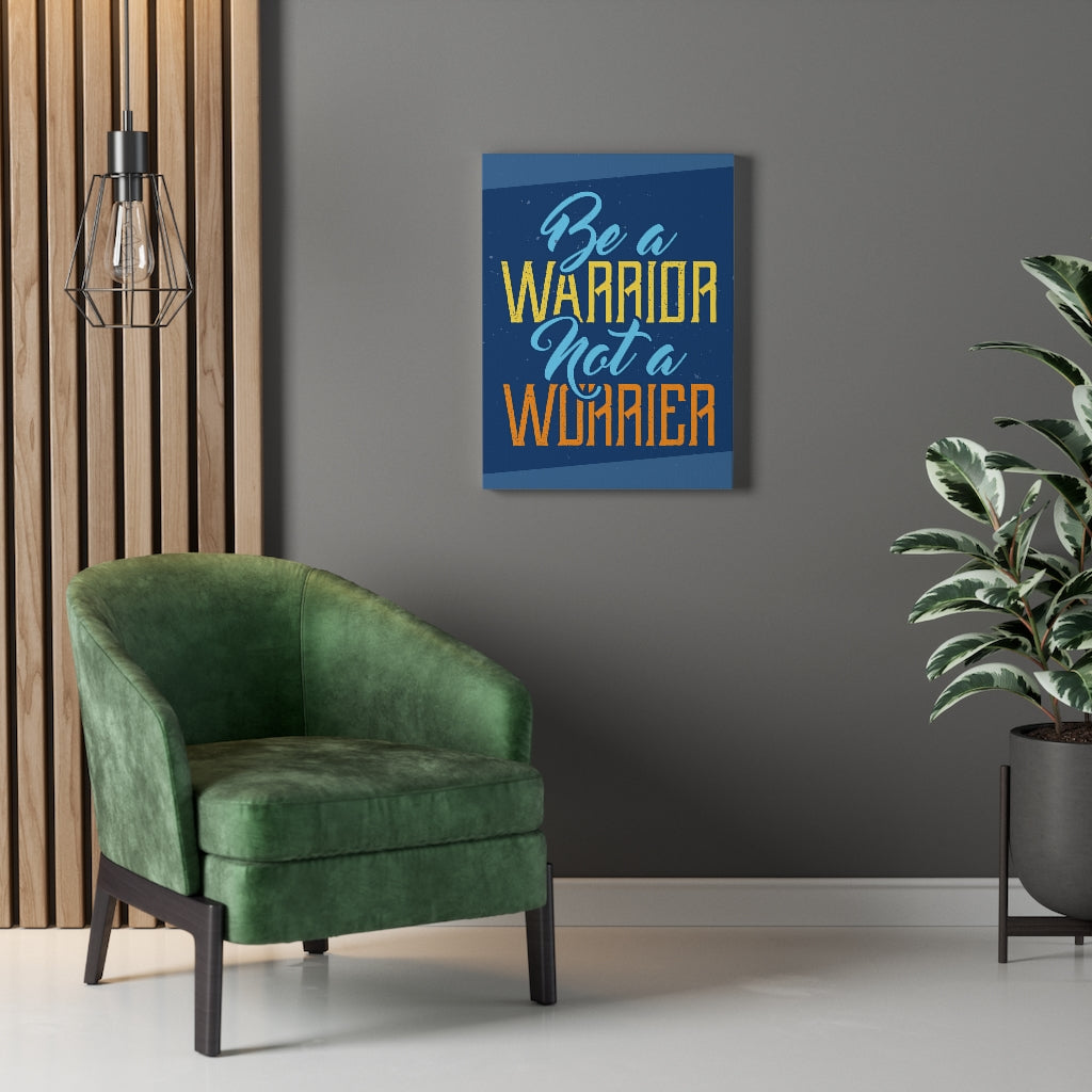 Scripture Walls Inspirational Wall Art Be A Warrior Wall Art Motivational Motto Inspiring Prints Artwork Decor Ready to Hang Unframed-Express Your Love Gifts