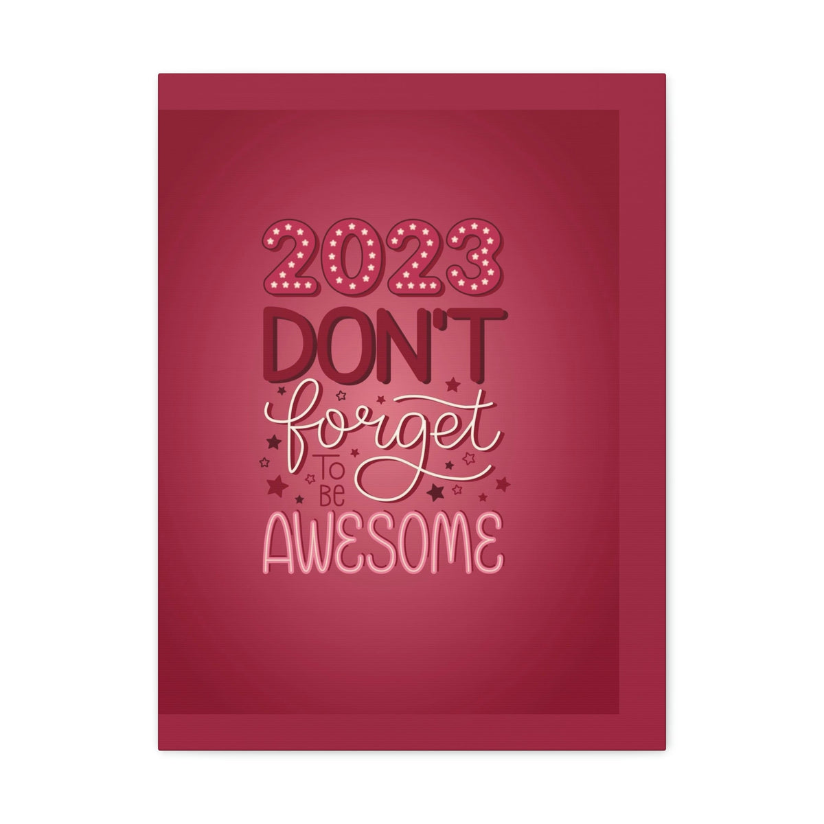 Scripture Walls Inspirational Wall Art Be Awesome 2023 Motivation Wall Decor for Home Office Gym Inspiring Success Quote Print Ready to Hang Unframed-Express Your Love Gifts