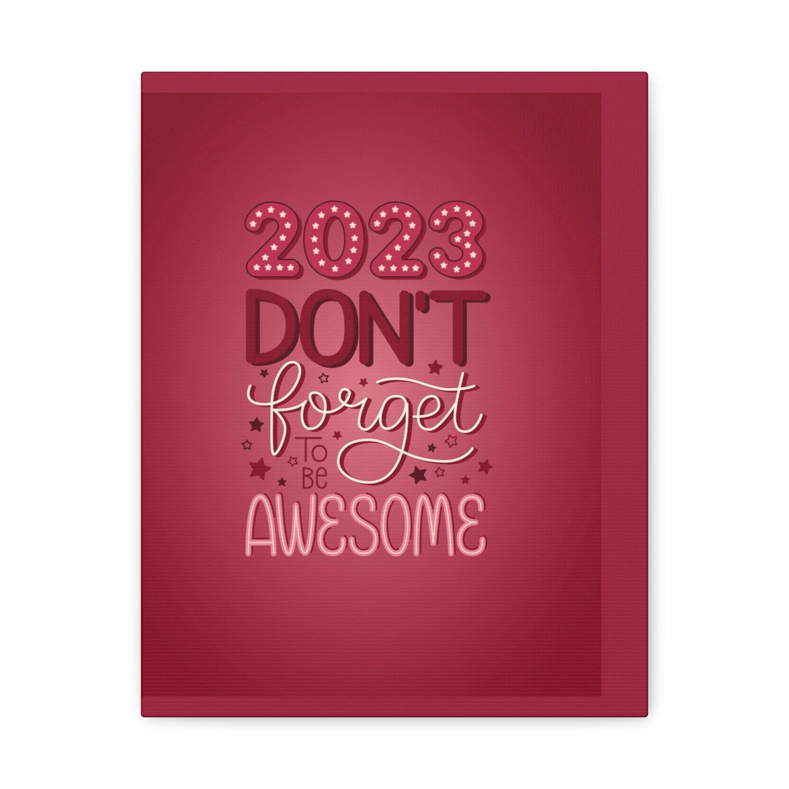 Scripture Walls Inspirational Wall Art Be Awesome 2023 Motivation Wall Decor for Home Office Gym Inspiring Success Quote Print Ready to Hang Unframed-Express Your Love Gifts