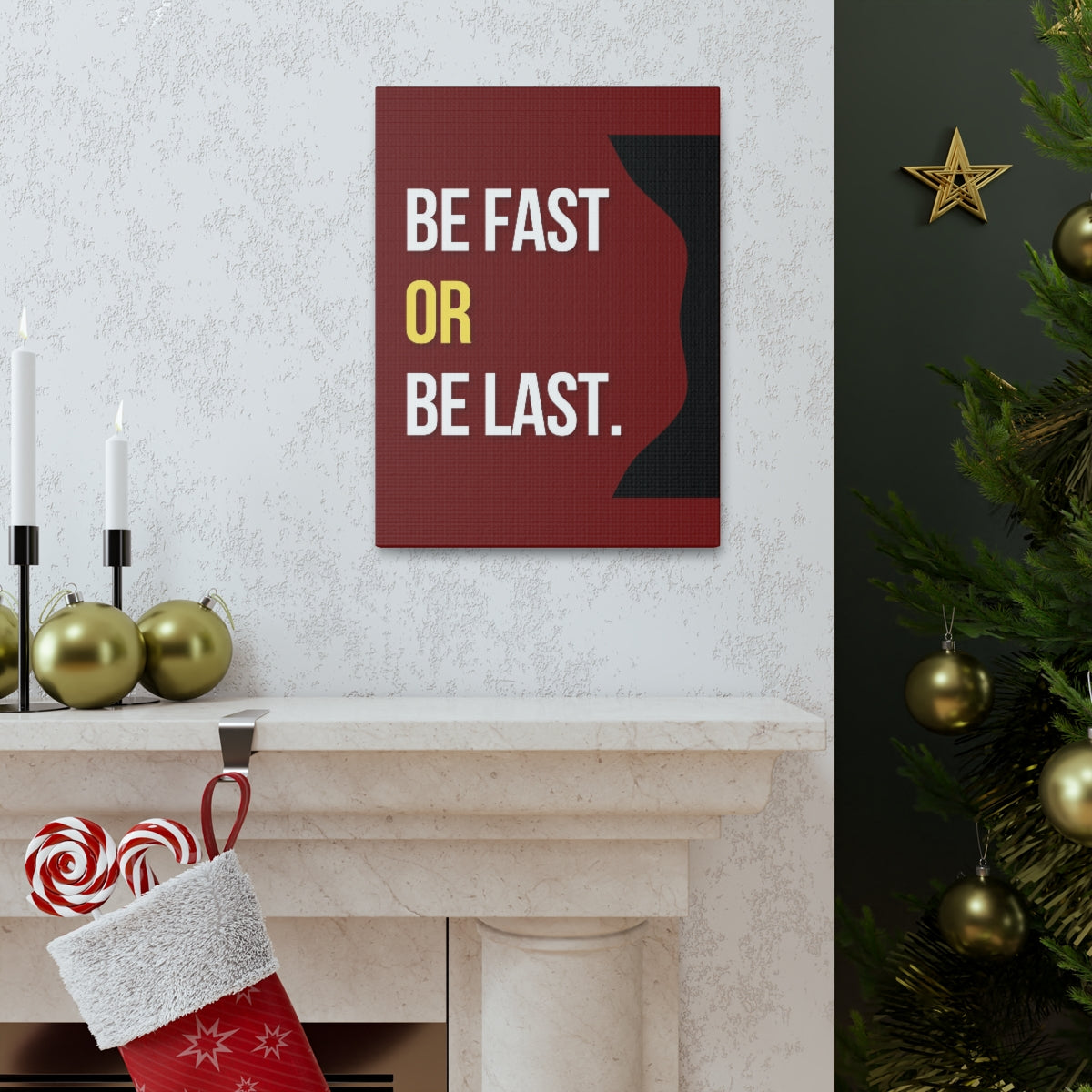 Scripture Walls Inspirational Wall Art Be Fast Or Be Last Motivation Wall Decor for Home Office Gym Inspiring Success Quote Print Ready to Hang Unframed-Express Your Love Gifts