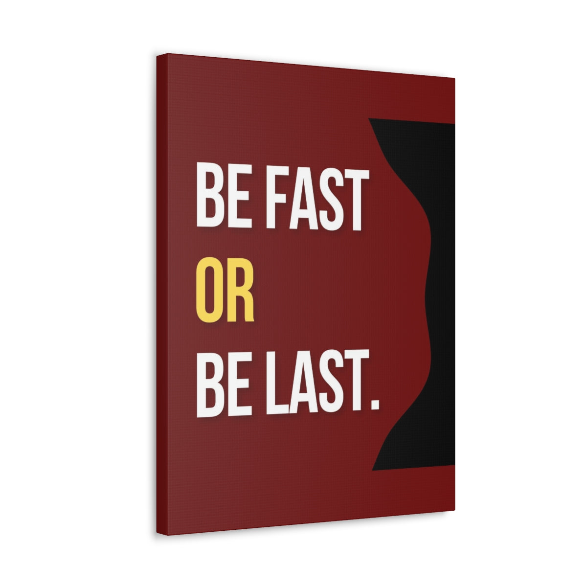 Scripture Walls Inspirational Wall Art Be Fast Or Be Last Motivation Wall Decor for Home Office Gym Inspiring Success Quote Print Ready to Hang Unframed-Express Your Love Gifts