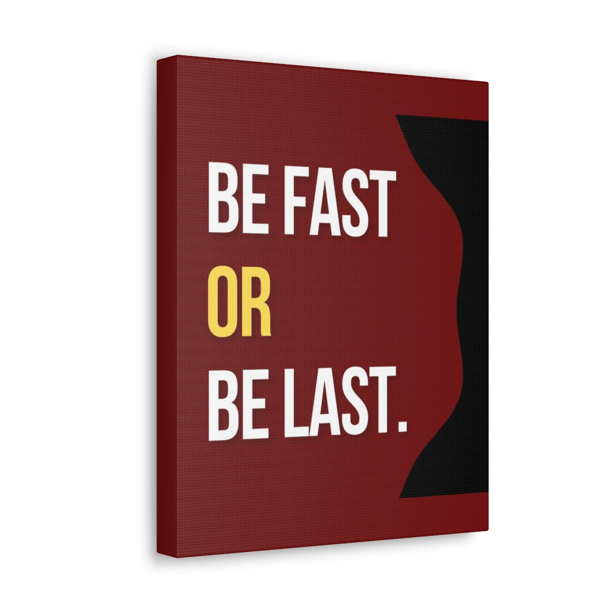 Scripture Walls Inspirational Wall Art Be Fast Or Be Last Motivation Wall Decor for Home Office Gym Inspiring Success Quote Print Ready to Hang Unframed-Express Your Love Gifts