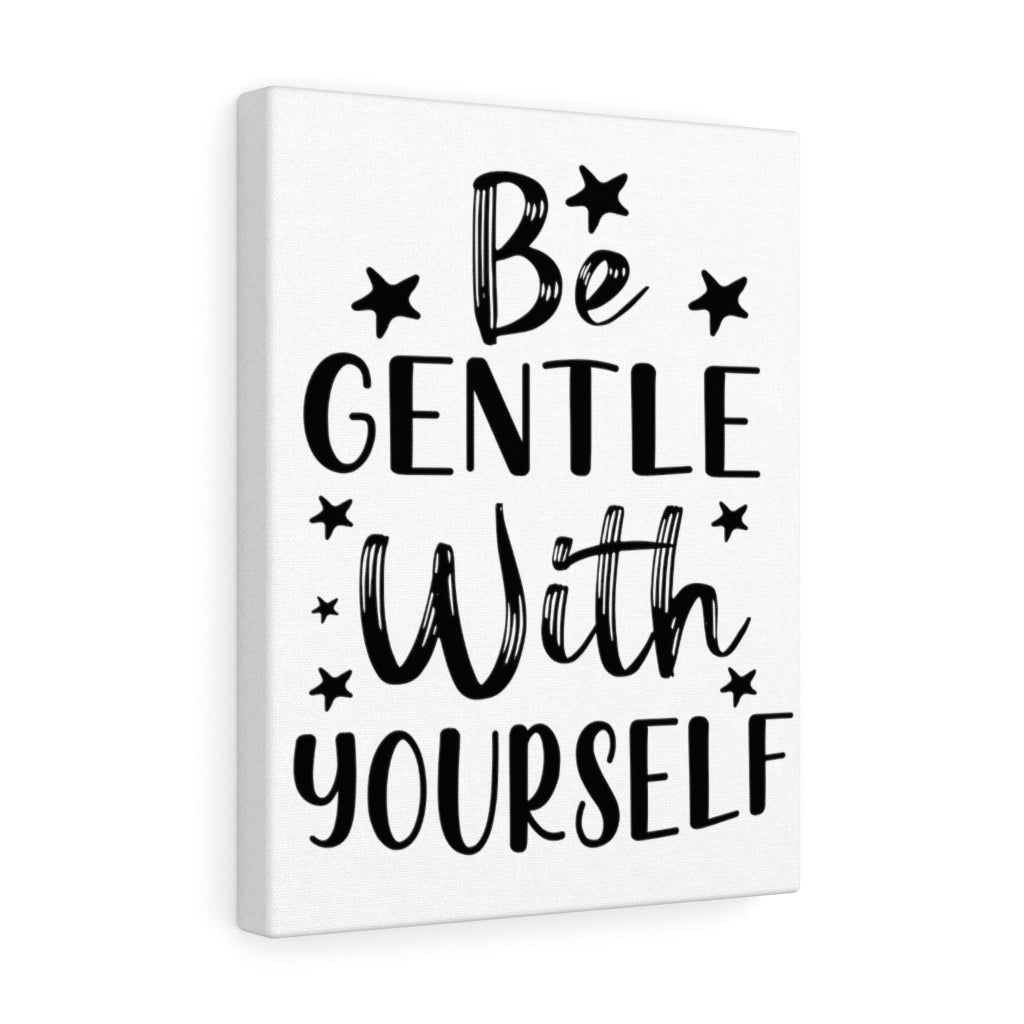 Scripture Walls Inspirational Wall Art Be Gentle With Yourself Wall Art Motivation Wall Decor for Home Office Gym Inspiring Success Quote Print Ready to Hang Unframed-Express Your Love Gifts