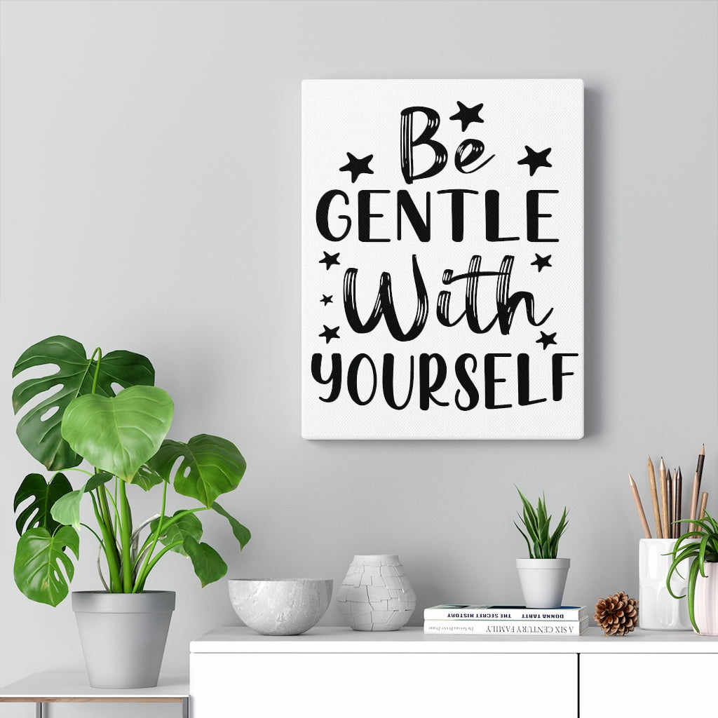 Scripture Walls Inspirational Wall Art Be Gentle With Yourself Wall Art Motivation Wall Decor for Home Office Gym Inspiring Success Quote Print Ready to Hang Unframed-Express Your Love Gifts