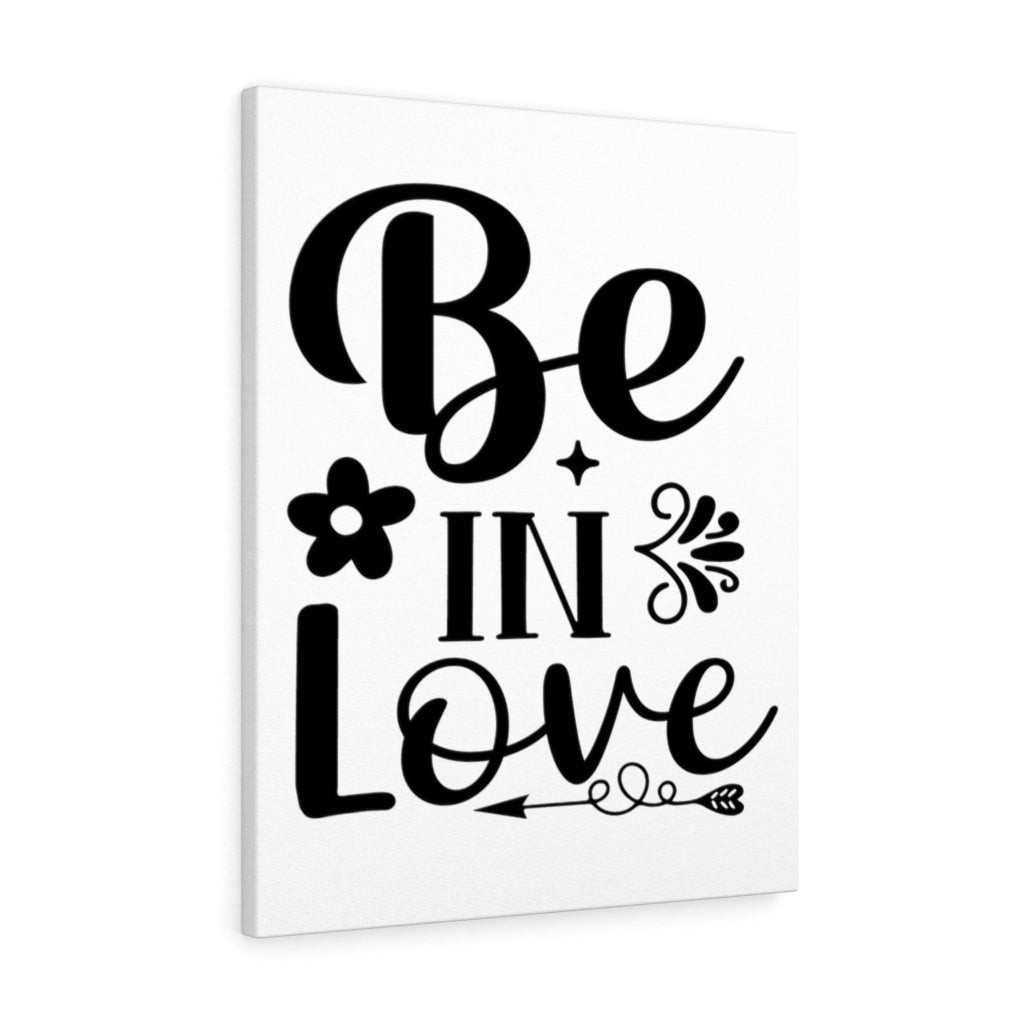 Scripture Walls Inspirational Wall Art Be In Love Wall Art Motivation Wall Decor for Home Office Gym Inspiring Success Quote Print Ready to Hang Unframed-Express Your Love Gifts