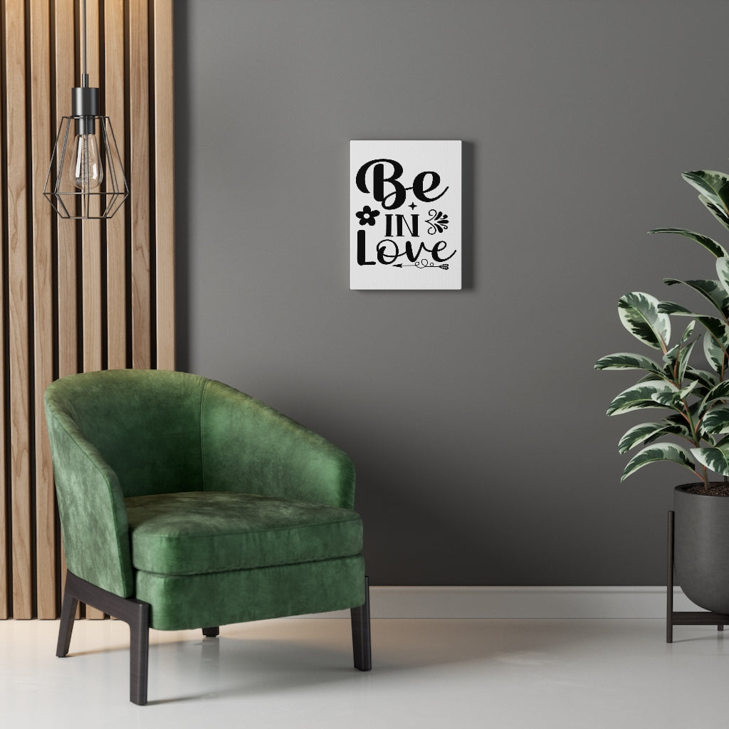 Scripture Walls Inspirational Wall Art Be In Love Wall Art Motivation Wall Decor for Home Office Gym Inspiring Success Quote Print Ready to Hang Unframed-Express Your Love Gifts