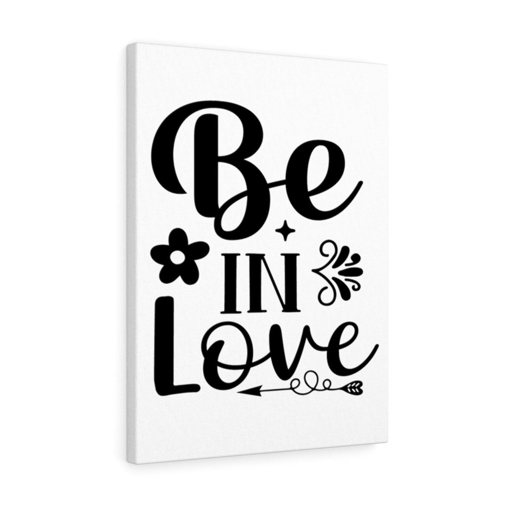 Scripture Walls Inspirational Wall Art Be In Love Wall Art Motivation Wall Decor for Home Office Gym Inspiring Success Quote Print Ready to Hang Unframed-Express Your Love Gifts