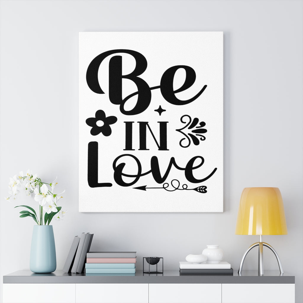 Scripture Walls Inspirational Wall Art Be In Love Wall Art Motivation Wall Decor for Home Office Gym Inspiring Success Quote Print Ready to Hang Unframed-Express Your Love Gifts