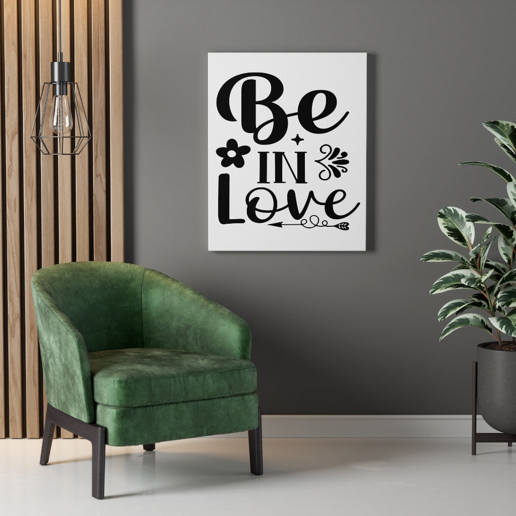 Scripture Walls Inspirational Wall Art Be In Love Wall Art Motivation Wall Decor for Home Office Gym Inspiring Success Quote Print Ready to Hang Unframed-Express Your Love Gifts