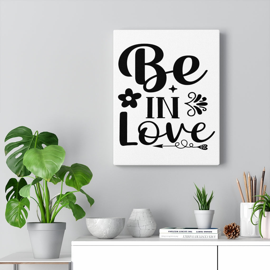 Scripture Walls Inspirational Wall Art Be In Love Wall Art Motivation Wall Decor for Home Office Gym Inspiring Success Quote Print Ready to Hang Unframed-Express Your Love Gifts