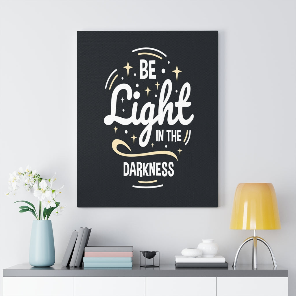 Scripture Walls Inspirational Wall Art Be Light In The Darkness Wall Art Motivation Wall Decor for Home Office Gym Inspiring Success Quote Print Ready to Hang Unframed-Express Your Love Gifts