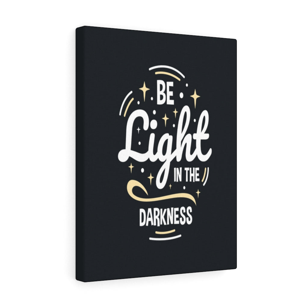 Scripture Walls Inspirational Wall Art Be Light In The Darkness Wall Art Motivation Wall Decor for Home Office Gym Inspiring Success Quote Print Ready to Hang Unframed-Express Your Love Gifts