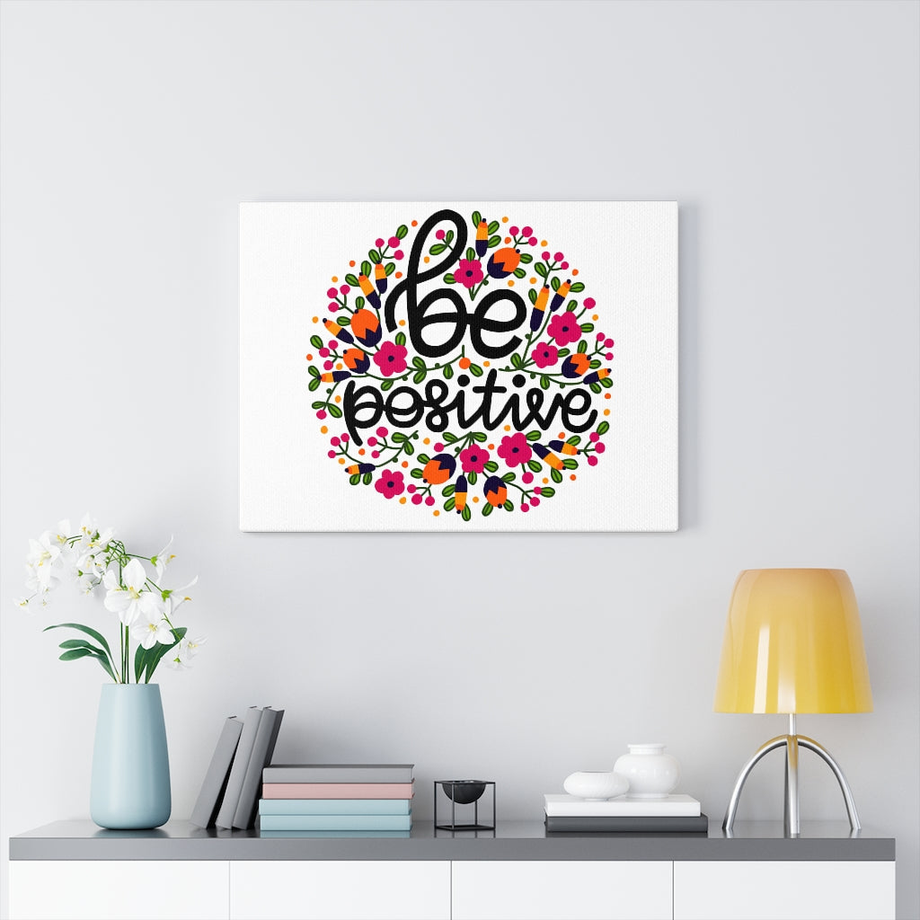 Scripture Walls Inspirational Wall Art Be Positive Wall Art Motivational Motto Inspiring Prints Artwork Decor Ready to Hang Unframed-Express Your Love Gifts