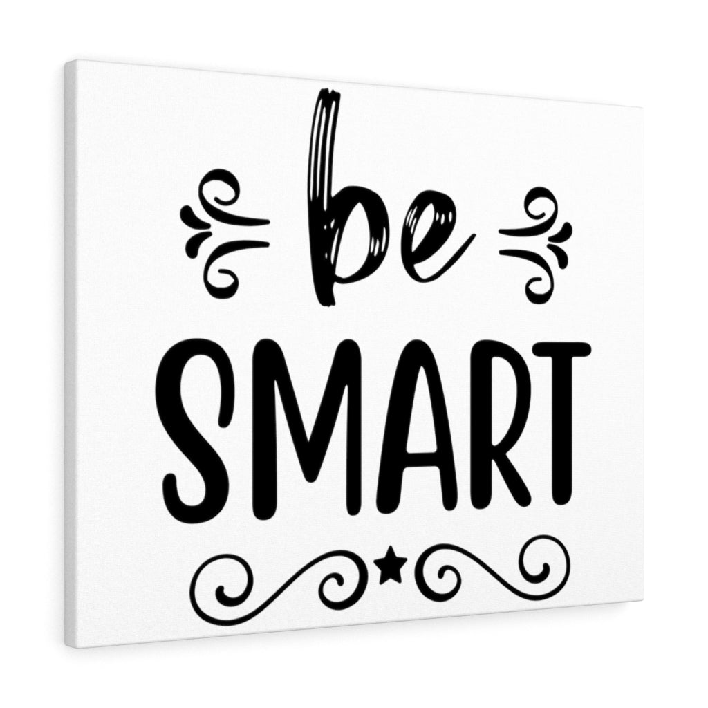 Scripture Walls Inspirational Wall Art Be Smart Wall Art Motivation Wall Decor for Home Office Gym Inspiring Success Quote Print Ready to Hang Unframed-Express Your Love Gifts
