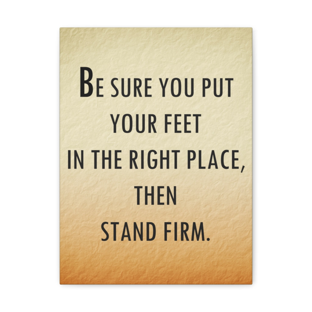 Scripture Walls Inspirational Wall Art Be Sure Stand Firm Motivation Wall Decor for Home Office Gym Inspiring Success Quote Print Ready to Hang Unframed-Express Your Love Gifts