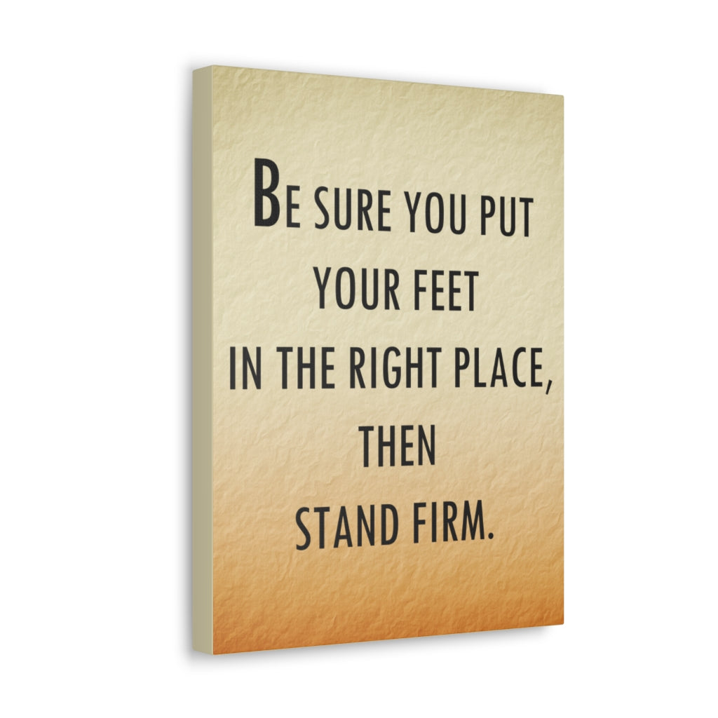 Scripture Walls Inspirational Wall Art Be Sure Stand Firm Motivation Wall Decor for Home Office Gym Inspiring Success Quote Print Ready to Hang Unframed-Express Your Love Gifts