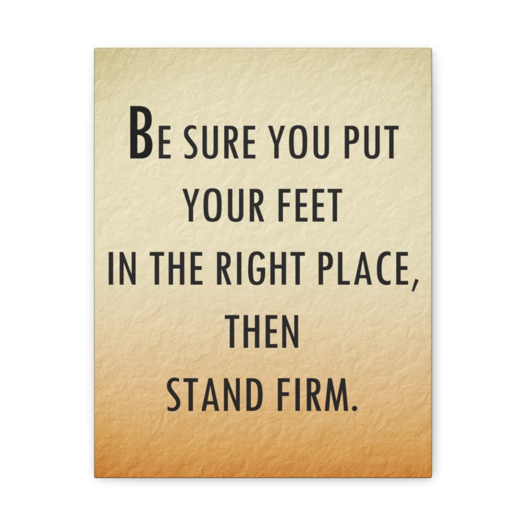 Scripture Walls Inspirational Wall Art Be Sure Stand Firm Motivation Wall Decor for Home Office Gym Inspiring Success Quote Print Ready to Hang Unframed-Express Your Love Gifts