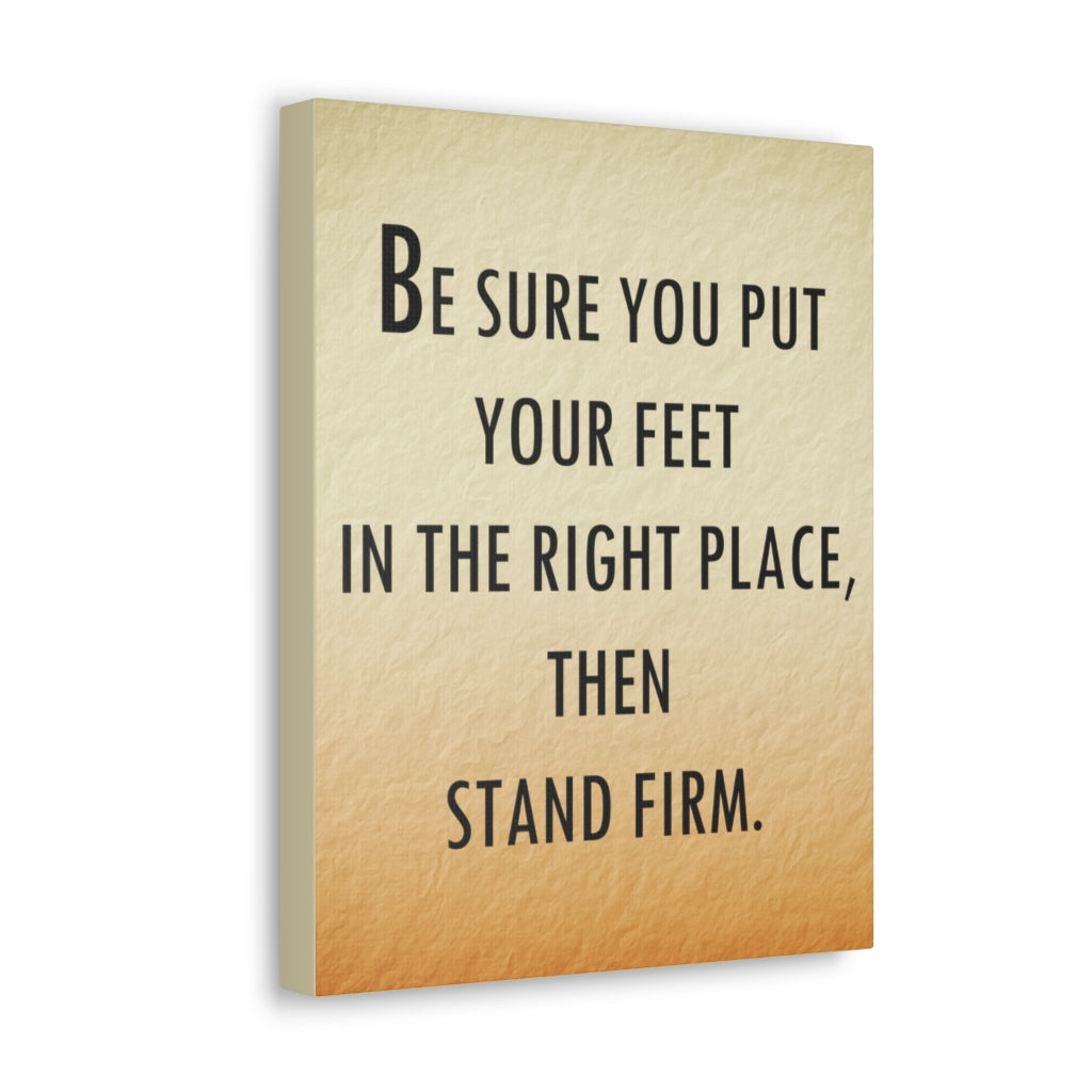 Scripture Walls Inspirational Wall Art Be Sure Stand Firm Motivation Wall Decor for Home Office Gym Inspiring Success Quote Print Ready to Hang Unframed-Express Your Love Gifts