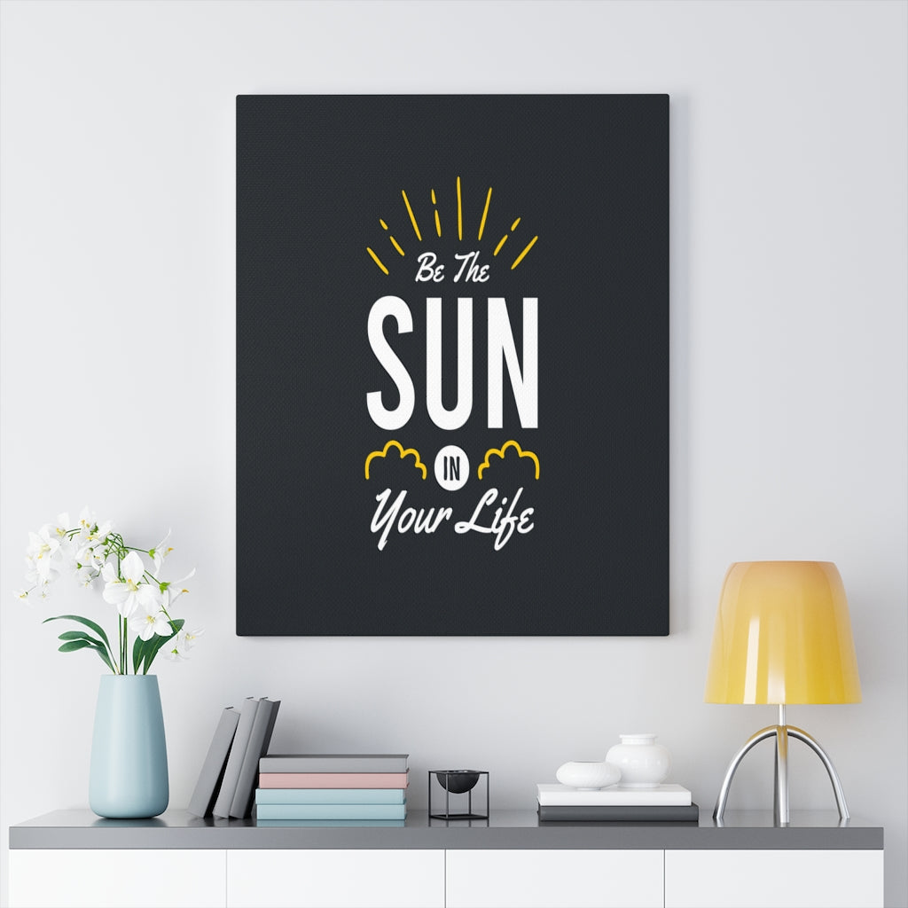 Scripture Walls Inspirational Wall Art Be The Sun In Your Life Wall Art Motivation Wall Decor for Home Office Gym Inspiring Success Quote Print Ready to Hang Unframed-Express Your Love Gifts