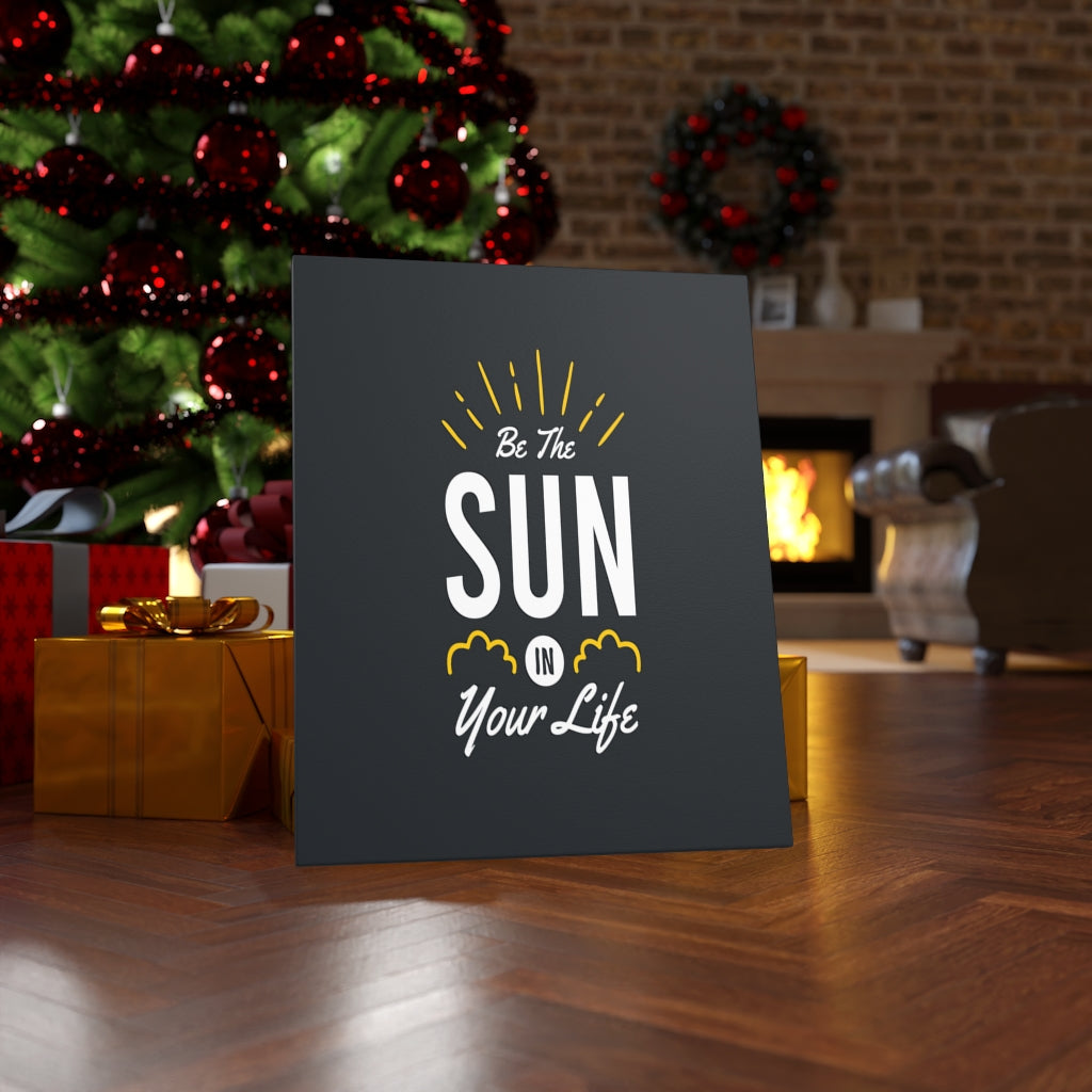 Scripture Walls Inspirational Wall Art Be The Sun In Your Life Wall Art Motivation Wall Decor for Home Office Gym Inspiring Success Quote Print Ready to Hang Unframed-Express Your Love Gifts