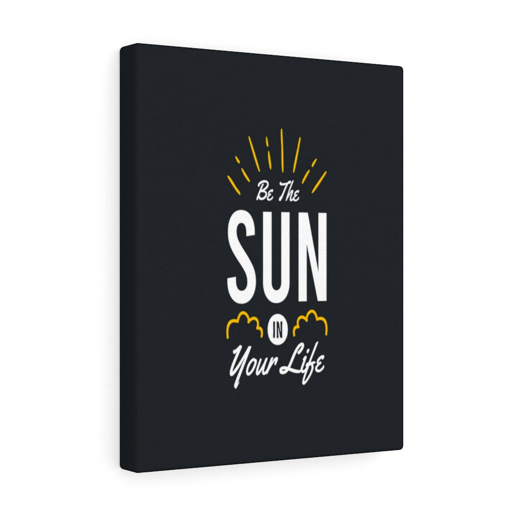 Scripture Walls Inspirational Wall Art Be The Sun In Your Life Wall Art Motivation Wall Decor for Home Office Gym Inspiring Success Quote Print Ready to Hang Unframed-Express Your Love Gifts