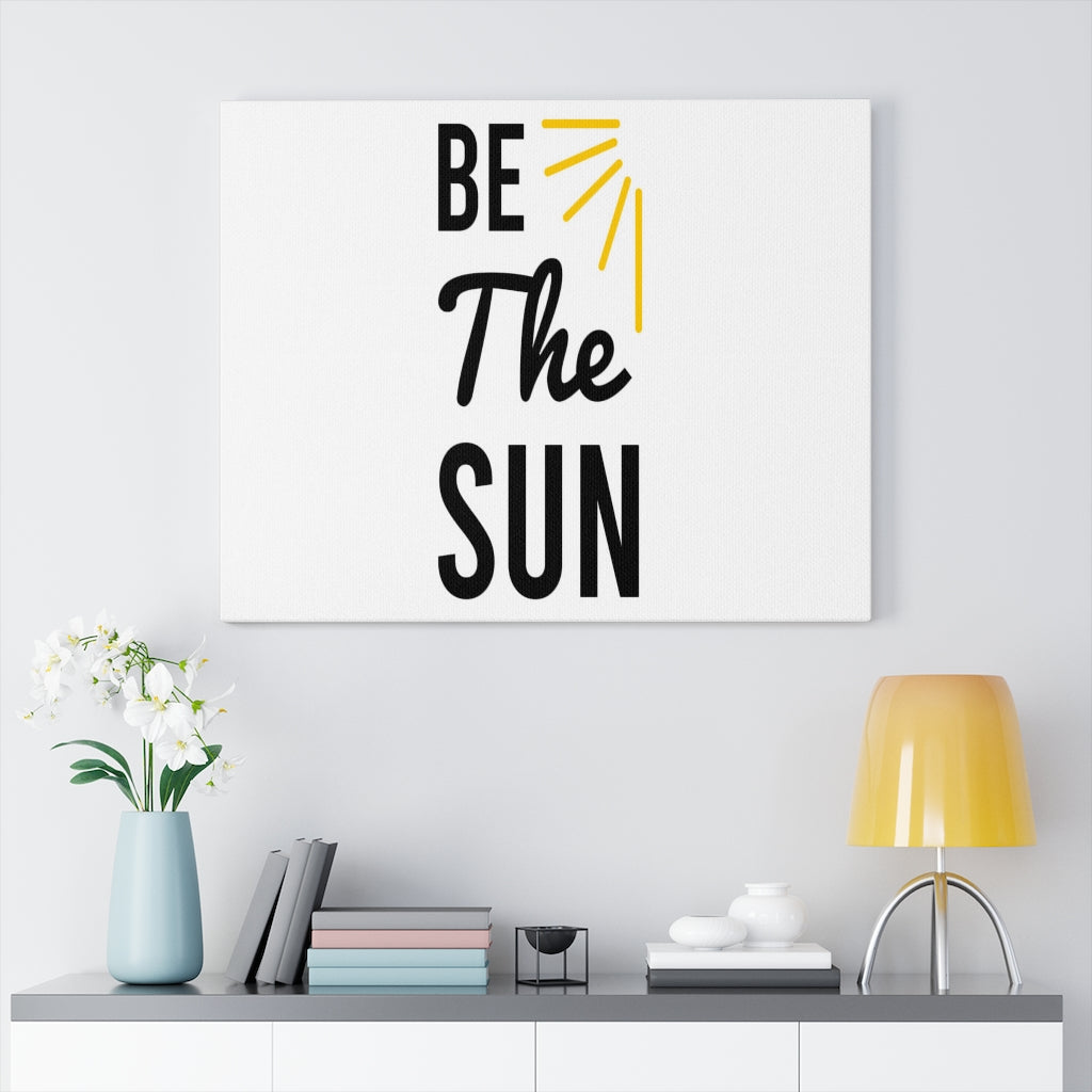 Scripture Walls Inspirational Wall Art Be The Sun Wall Art Motivation Wall Decor for Home Office Gym Inspiring Success Quote Print Ready to Hang Unframed-Express Your Love Gifts