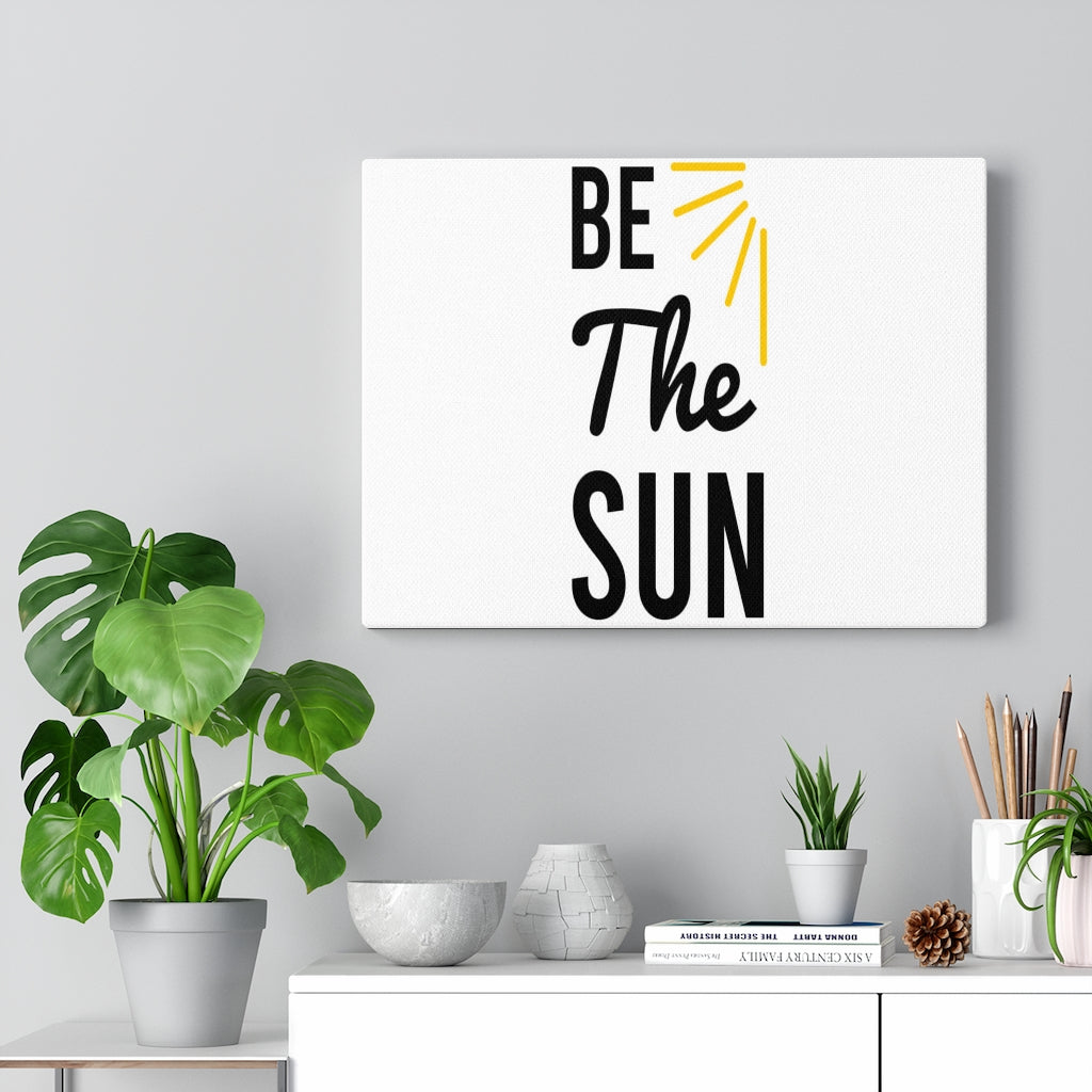 Scripture Walls Inspirational Wall Art Be The Sun Wall Art Motivation Wall Decor for Home Office Gym Inspiring Success Quote Print Ready to Hang Unframed-Express Your Love Gifts