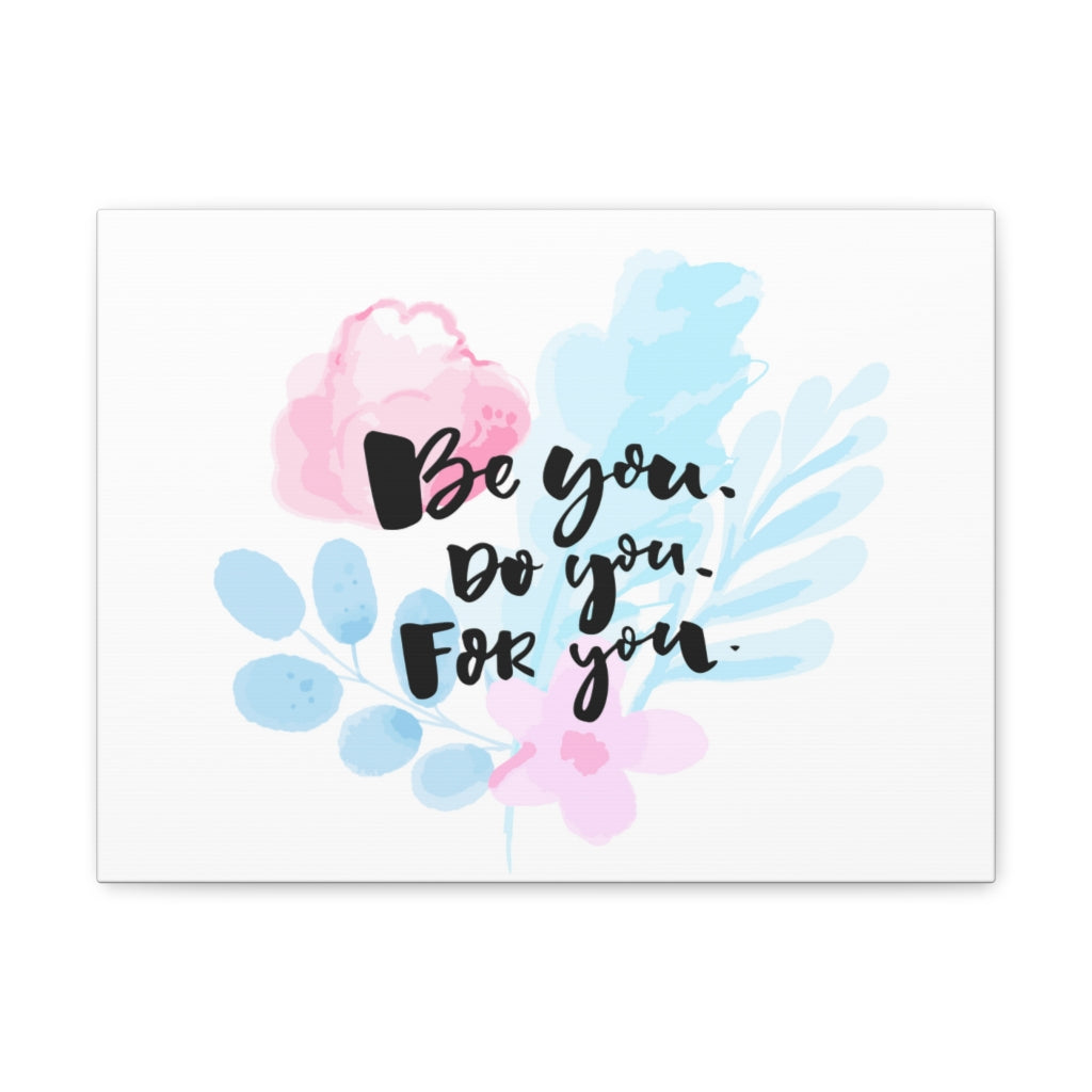 Scripture Walls Inspirational Wall Art Be You Do Motivation Wall Decor for Home Office Gym Inspiring Success Quote Print Ready to Hang Unframed-Express Your Love Gifts