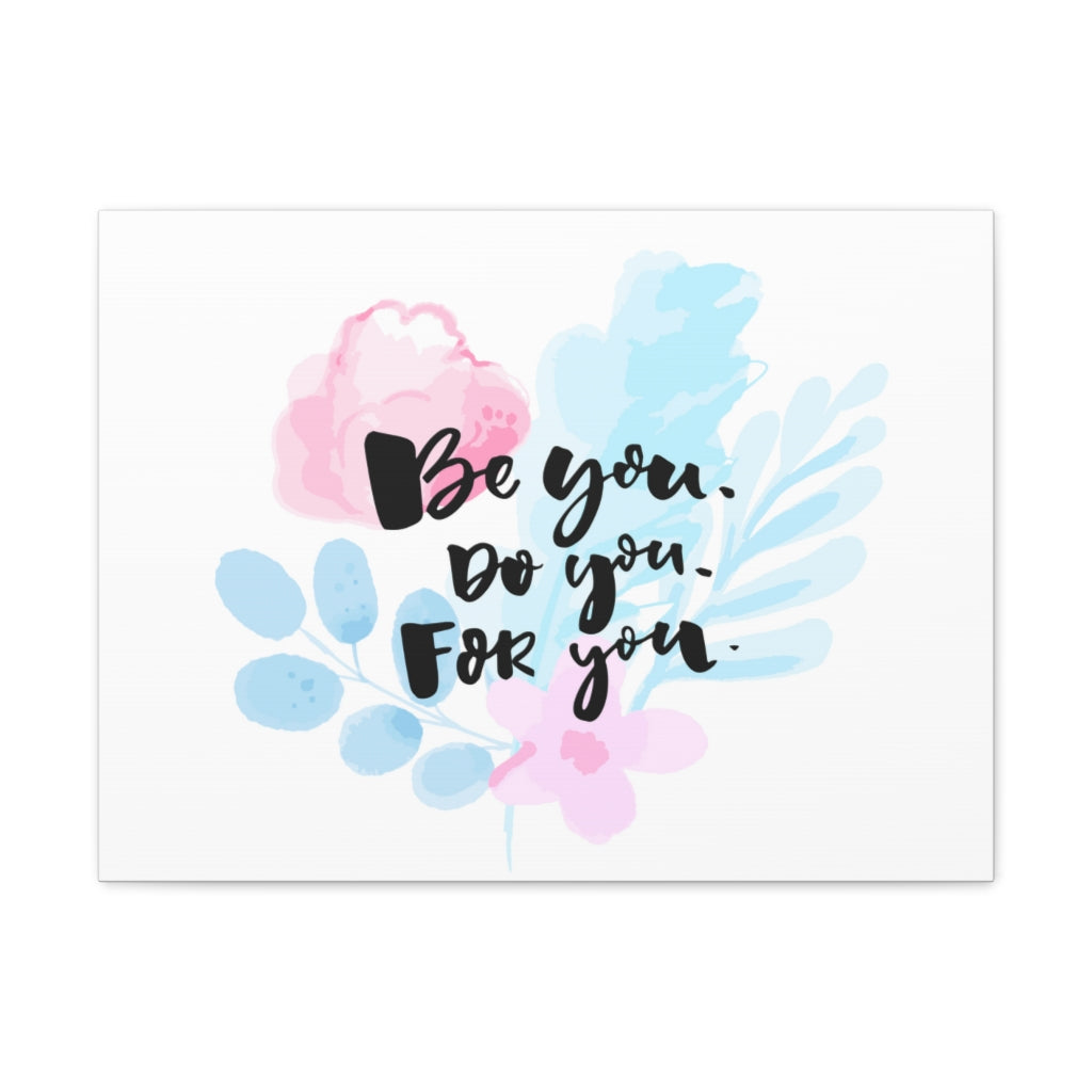 Scripture Walls Inspirational Wall Art Be You Do Motivation Wall Decor for Home Office Gym Inspiring Success Quote Print Ready to Hang Unframed-Express Your Love Gifts