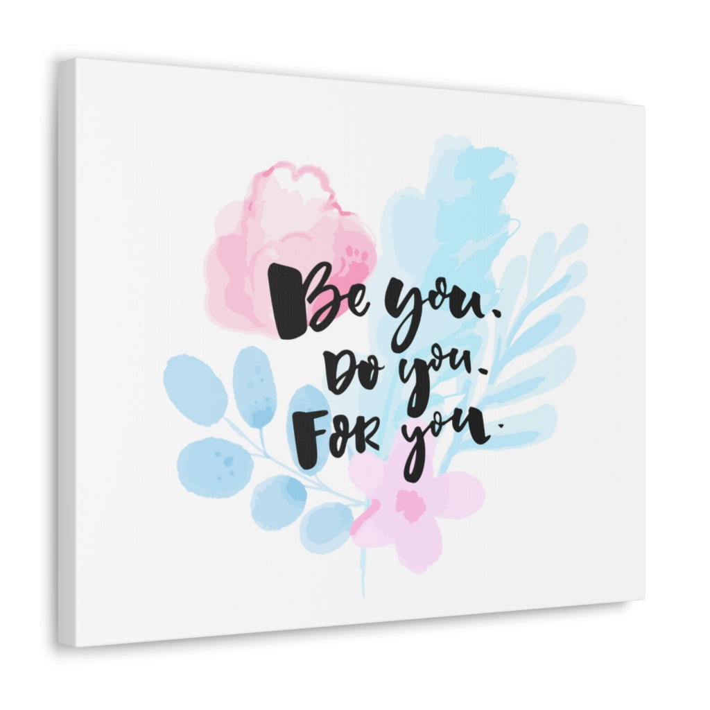 Scripture Walls Inspirational Wall Art Be You Do Motivation Wall Decor for Home Office Gym Inspiring Success Quote Print Ready to Hang Unframed-Express Your Love Gifts