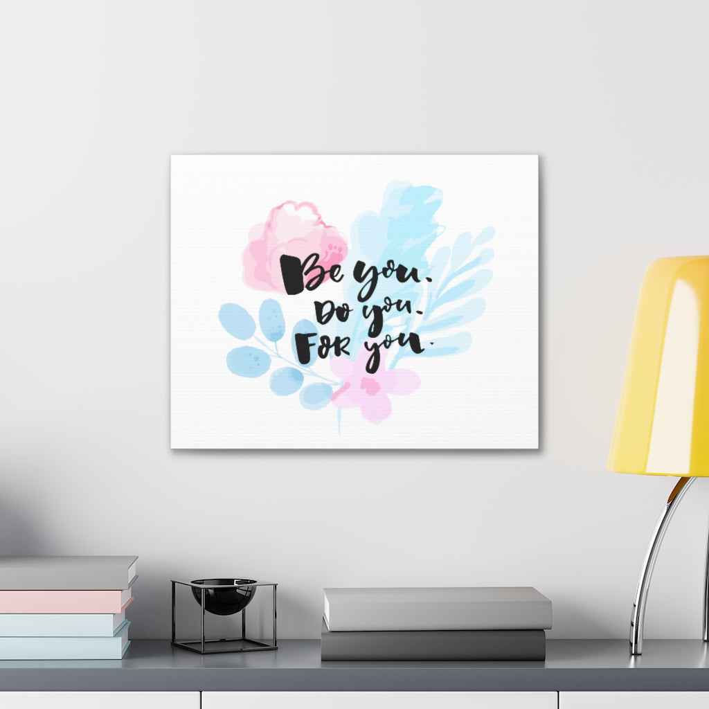 Scripture Walls Inspirational Wall Art Be You Do Motivation Wall Decor for Home Office Gym Inspiring Success Quote Print Ready to Hang Unframed-Express Your Love Gifts