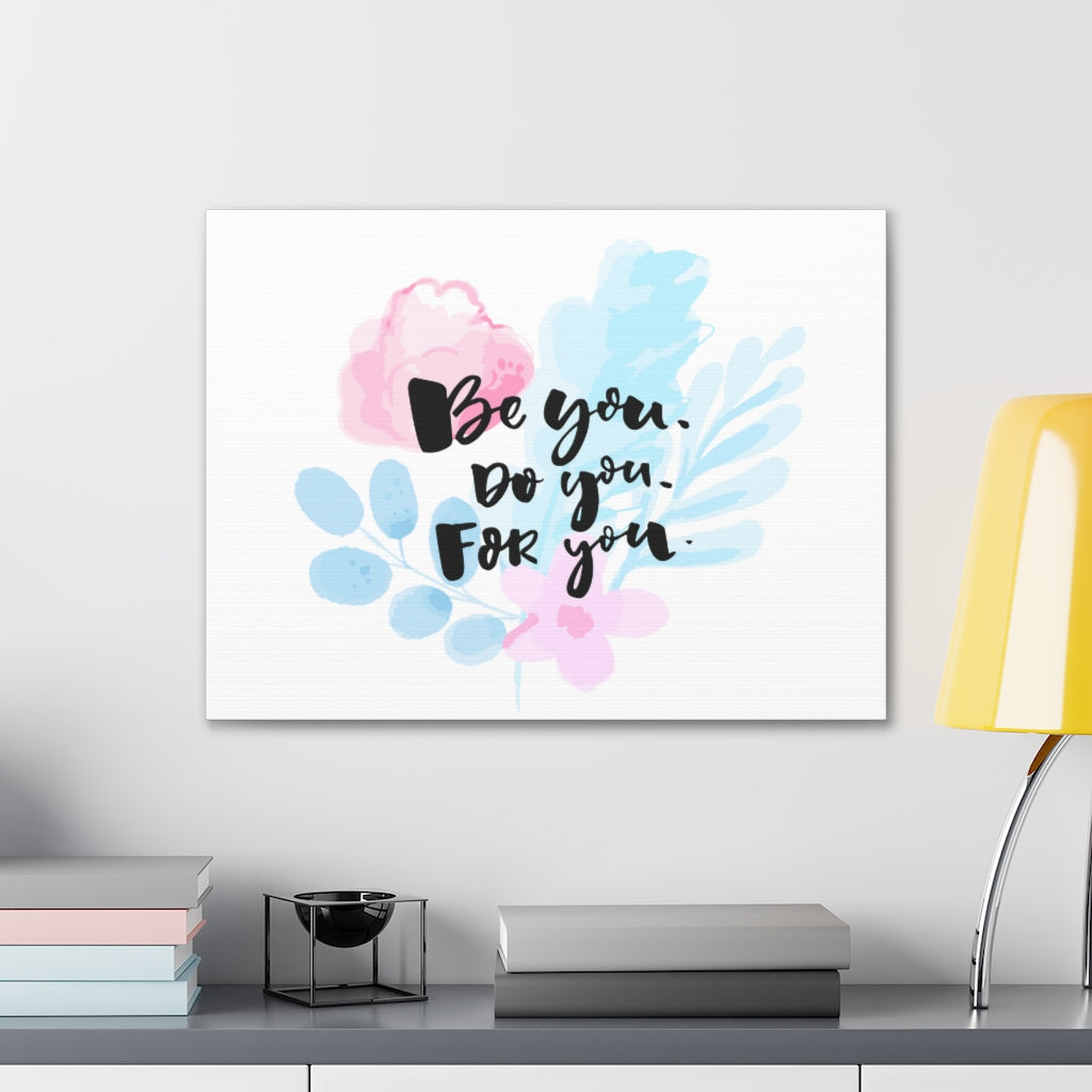 Scripture Walls Inspirational Wall Art Be You Do Motivation Wall Decor for Home Office Gym Inspiring Success Quote Print Ready to Hang Unframed-Express Your Love Gifts