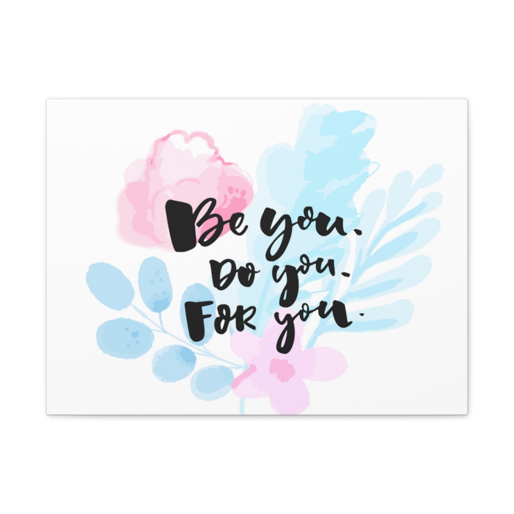 Scripture Walls Inspirational Wall Art Be You Motivation Wall Decor for Home Office Gym Inspiring Success Quote Print Ready to Hang Unframed-Express Your Love Gifts