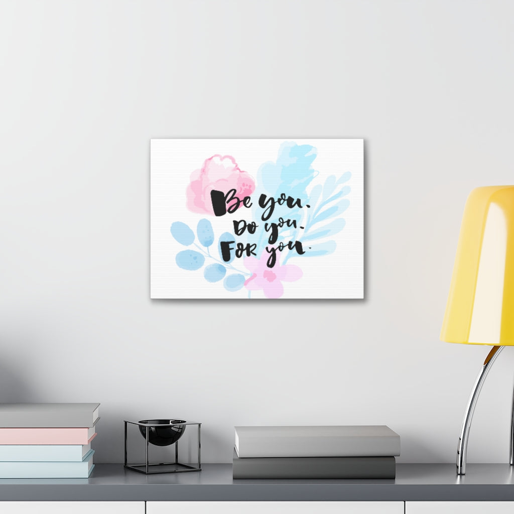 Scripture Walls Inspirational Wall Art Be You Motivation Wall Decor for Home Office Gym Inspiring Success Quote Print Ready to Hang Unframed-Express Your Love Gifts