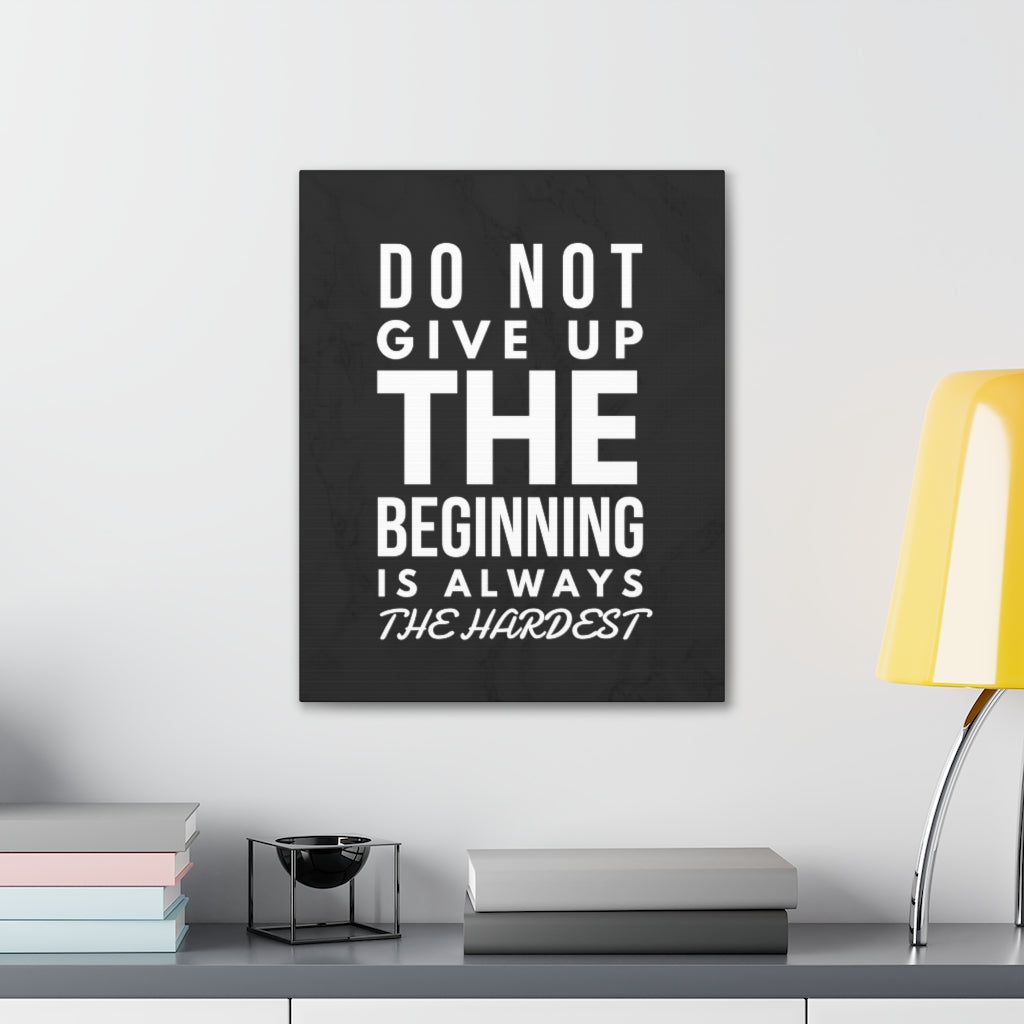 Scripture Walls Inspirational Wall Art Beginning Is Always The Hardest Motivation Wall Decor for Home Office Gym Inspiring Success Quote Print Ready to Hang Unframed-Express Your Love Gifts
