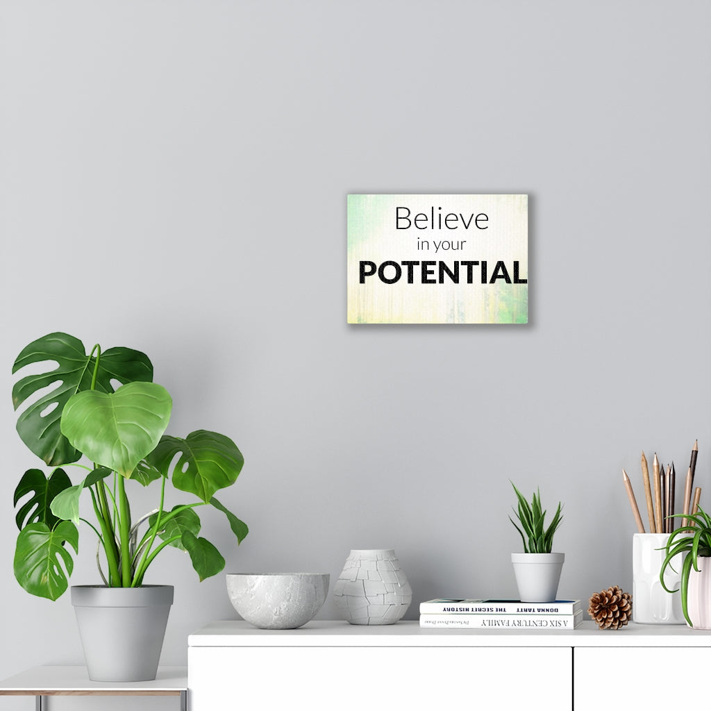 Scripture Walls Inspirational Wall Art Believe In Your Potential Wall Art Motivational Motto Inspiring Prints Artwork Decor Ready to Hang Unframed-Express Your Love Gifts