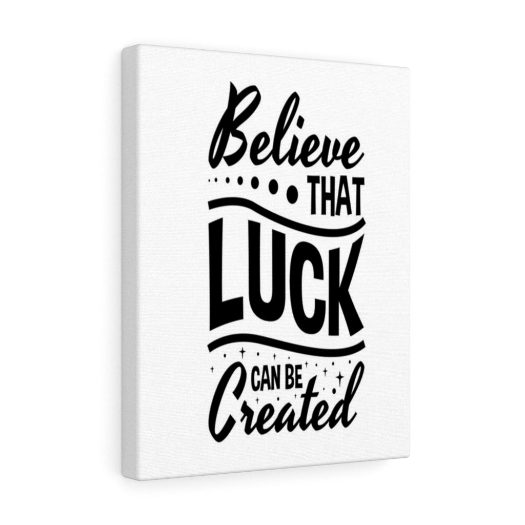 Scripture Walls Inspirational Wall Art Believe That Luck Can Be Created Wall Art Motivation Wall Decor for Home Office Gym Inspiring Success Quote Print Ready to Hang Unframed-Express Your Love Gifts