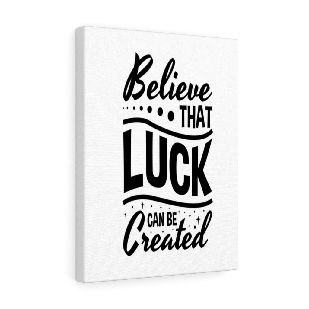 Scripture Walls Inspirational Wall Art Believe That Luck Can Be Created Wall Art Motivation Wall Decor for Home Office Gym Inspiring Success Quote Print Ready to Hang Unframed-Express Your Love Gifts