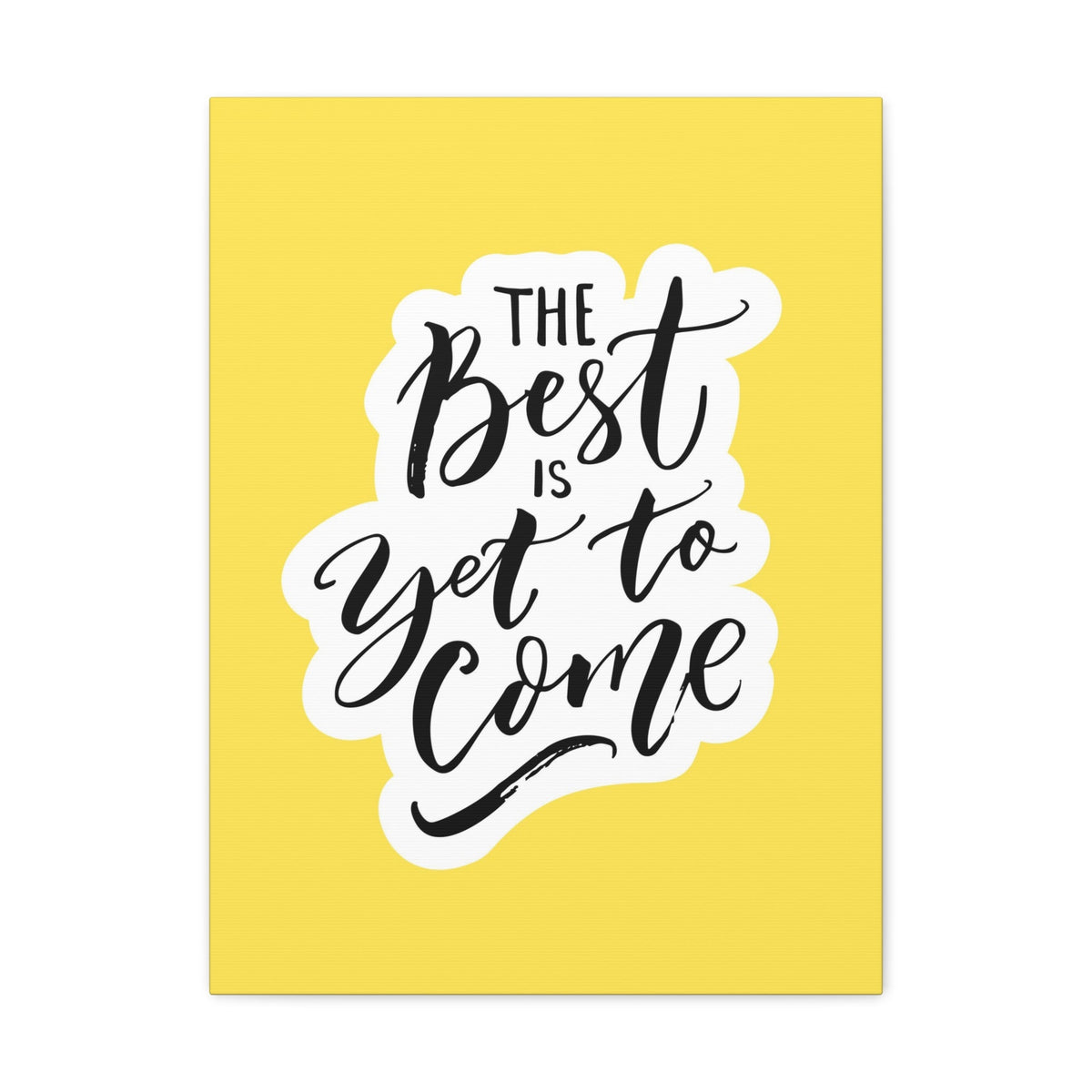 Scripture Walls Inspirational Wall Art Best Is Yet To Come Motivation Wall Decor for Home Office Gym Inspiring Success Quote Print Ready to Hang Unframed-Express Your Love Gifts