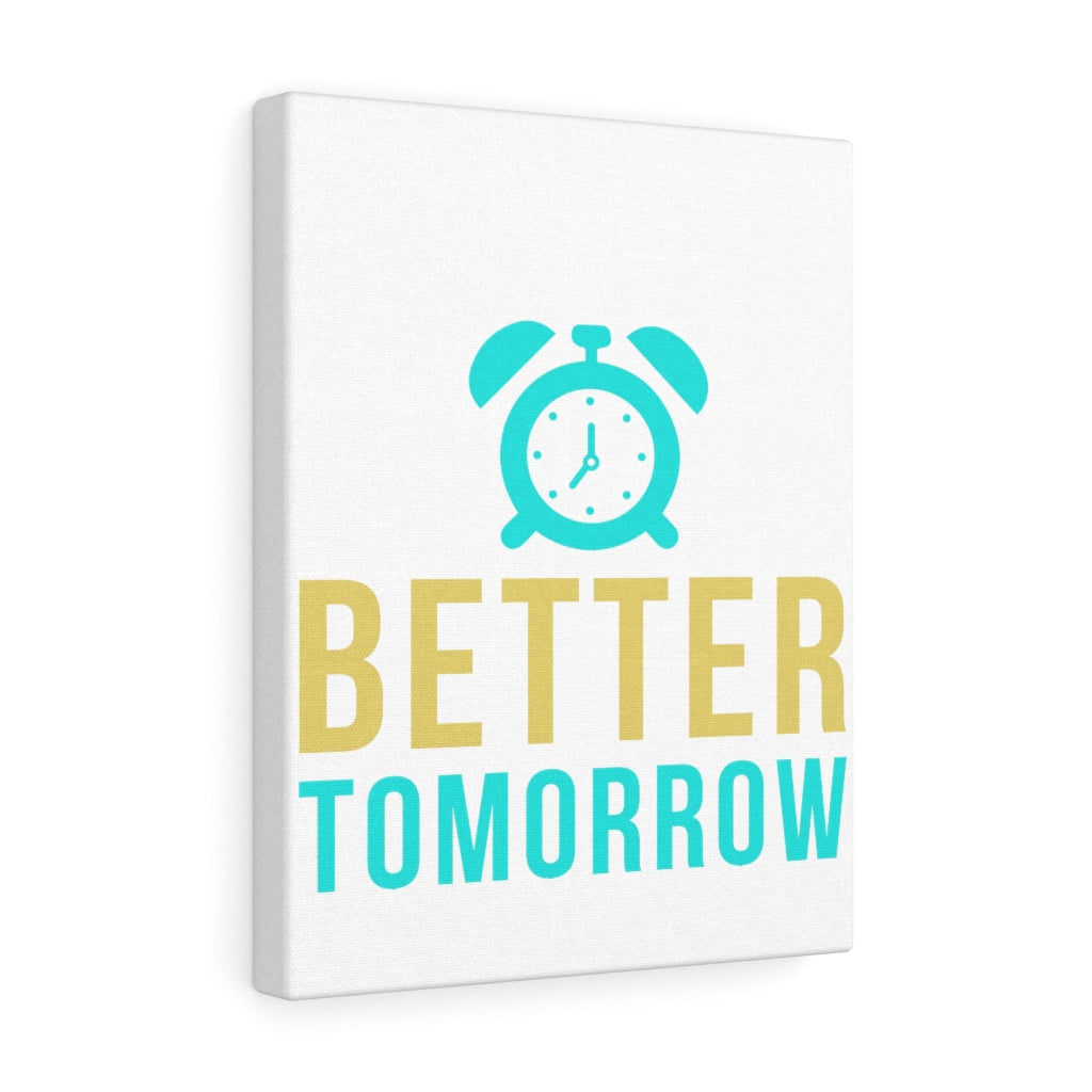 Scripture Walls Inspirational Wall Art Better Tomorrow Wall Art Motivation Wall Decor for Home Office Gym Inspiring Success Quote Print Ready to Hang Unframed-Express Your Love Gifts
