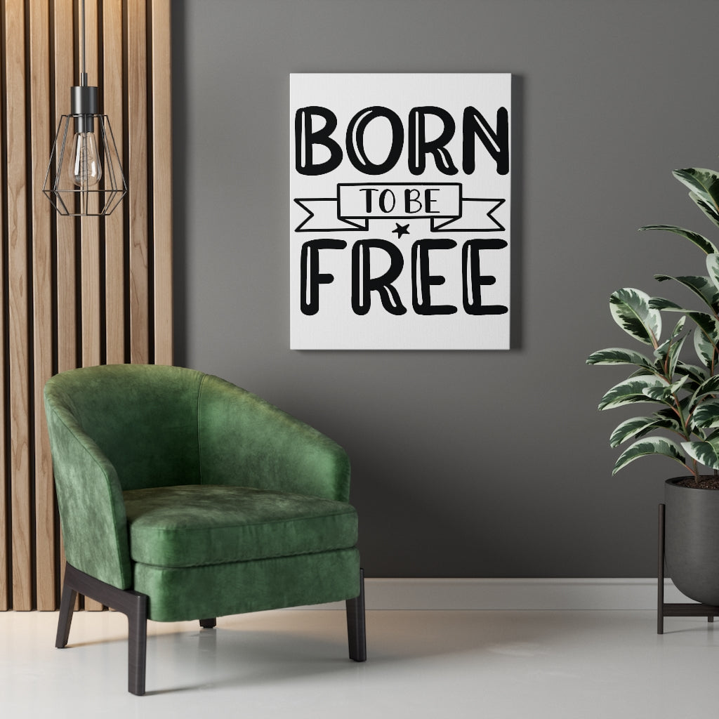 Scripture Walls Inspirational Wall Art Born To Be Free Plain Wall Art Motivation Wall Decor for Home Office Gym Inspiring Success Quote Print Ready to Hang Unframed-Express Your Love Gifts