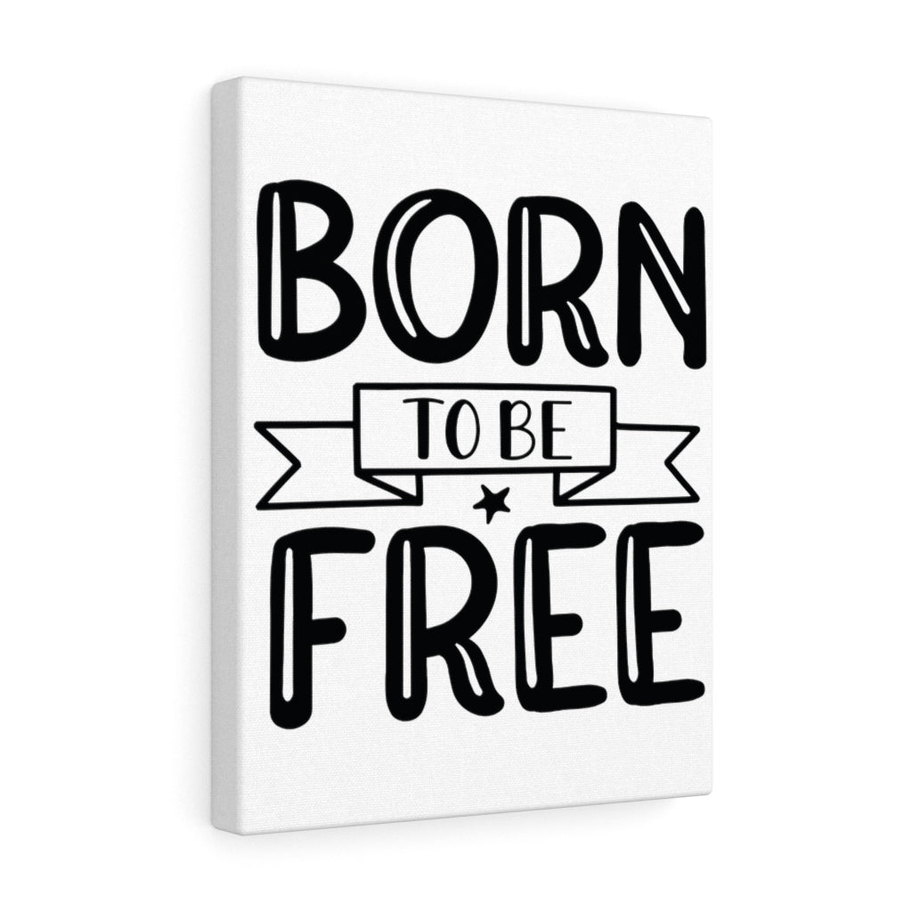 Scripture Walls Inspirational Wall Art Born To Be Free Plain Wall Art Motivation Wall Decor for Home Office Gym Inspiring Success Quote Print Ready to Hang Unframed-Express Your Love Gifts