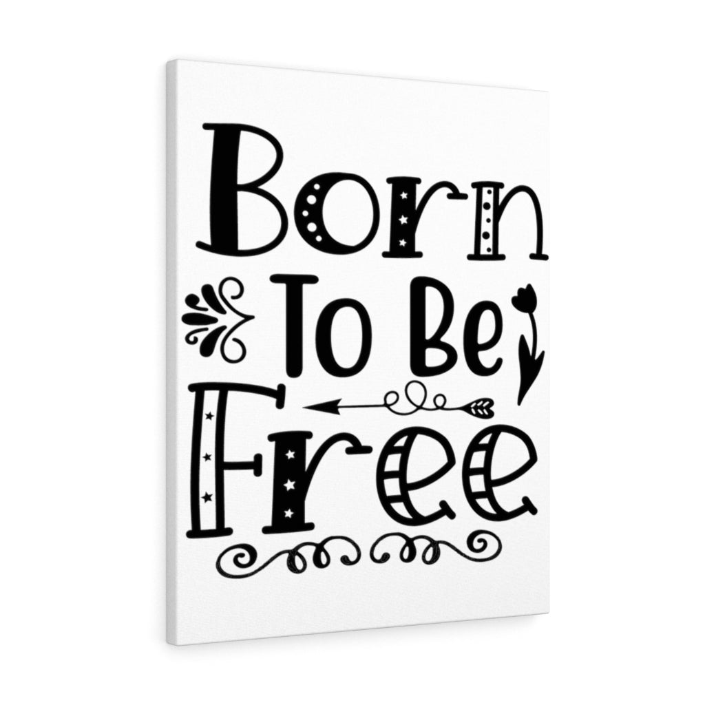 Scripture Walls Inspirational Wall Art Born To Be Free Wall Art Motivation Wall Decor for Home Office Gym Inspiring Success Quote Print Ready to Hang Unframed-Express Your Love Gifts