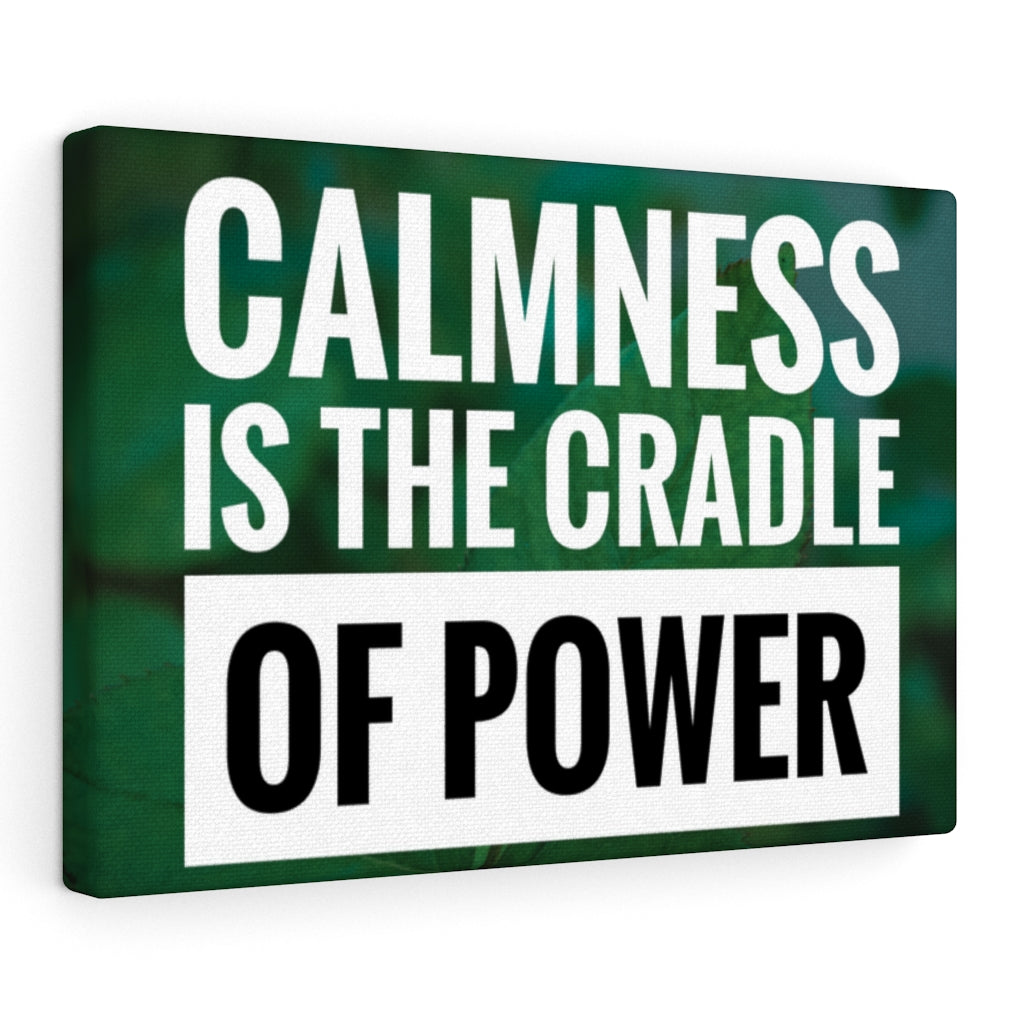 Scripture Walls Inspirational Wall Art Calmness Is The Cradle Of Power Motivational Print Ready to Hang Artwork Unframed-Express Your Love Gifts