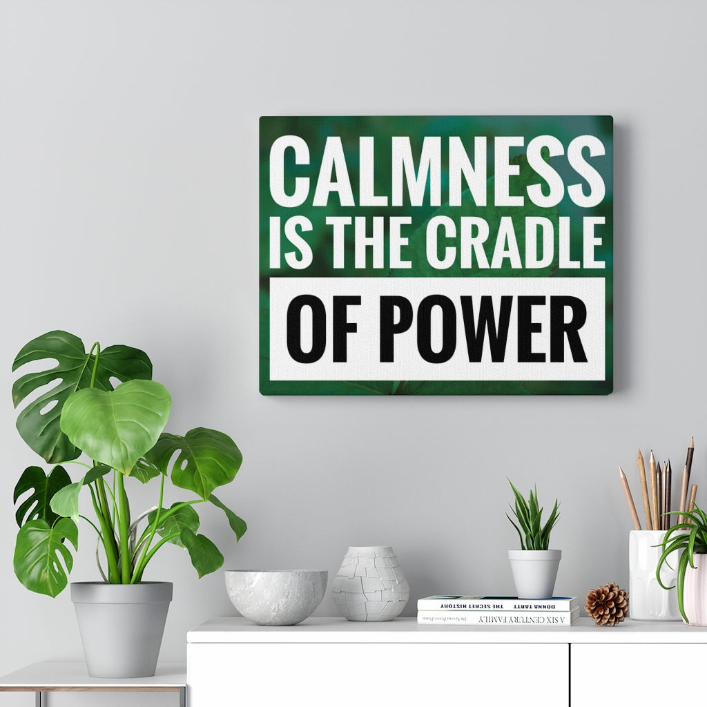 Scripture Walls Inspirational Wall Art Calmness Is The Cradle Of Power Motivational Print Ready to Hang Artwork Unframed-Express Your Love Gifts