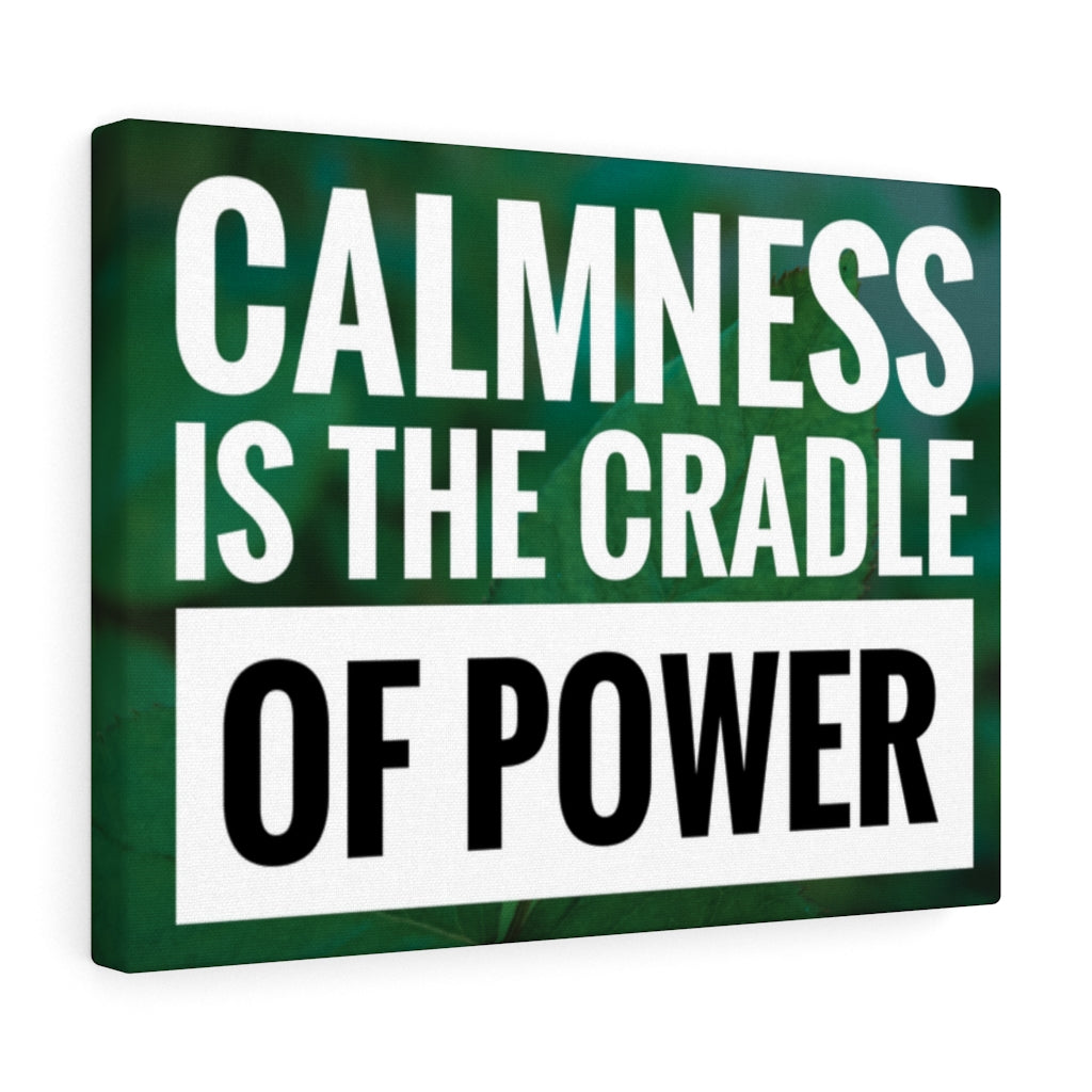 Scripture Walls Inspirational Wall Art Calmness Is The Cradle Of Power Motivational Print Ready to Hang Artwork Unframed-Express Your Love Gifts