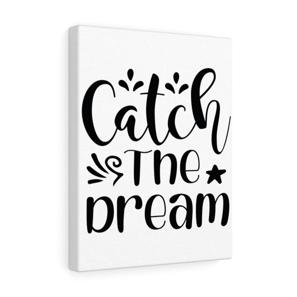 Scripture Walls Inspirational Wall Art Catch The Dream Wall Art Motivation Wall Decor for Home Office Gym Inspiring Success Quote Print Ready to Hang Unframed-Express Your Love Gifts